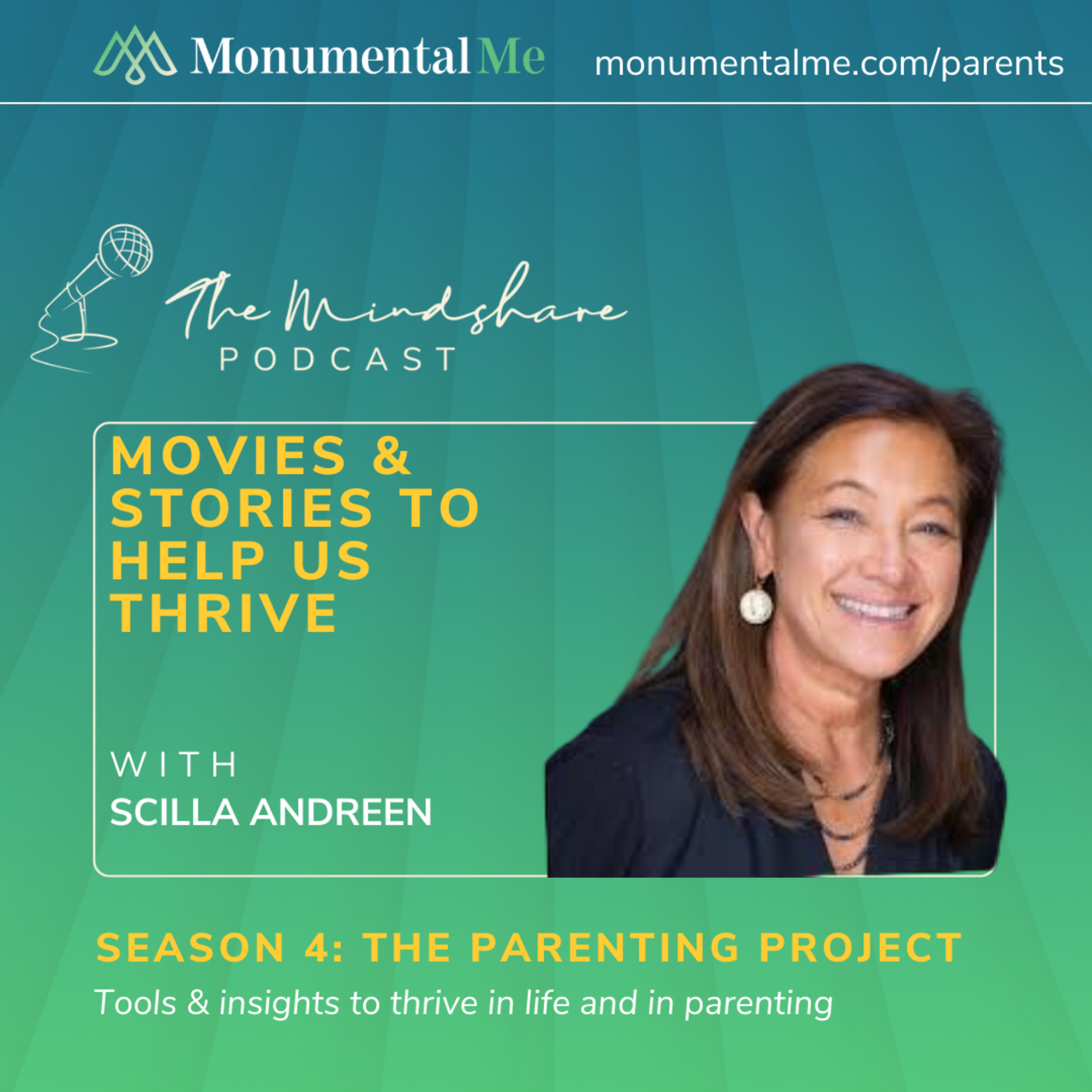 The Parenting Project: Movies & Stories To Help Us Thrive with Scilla Andreen
