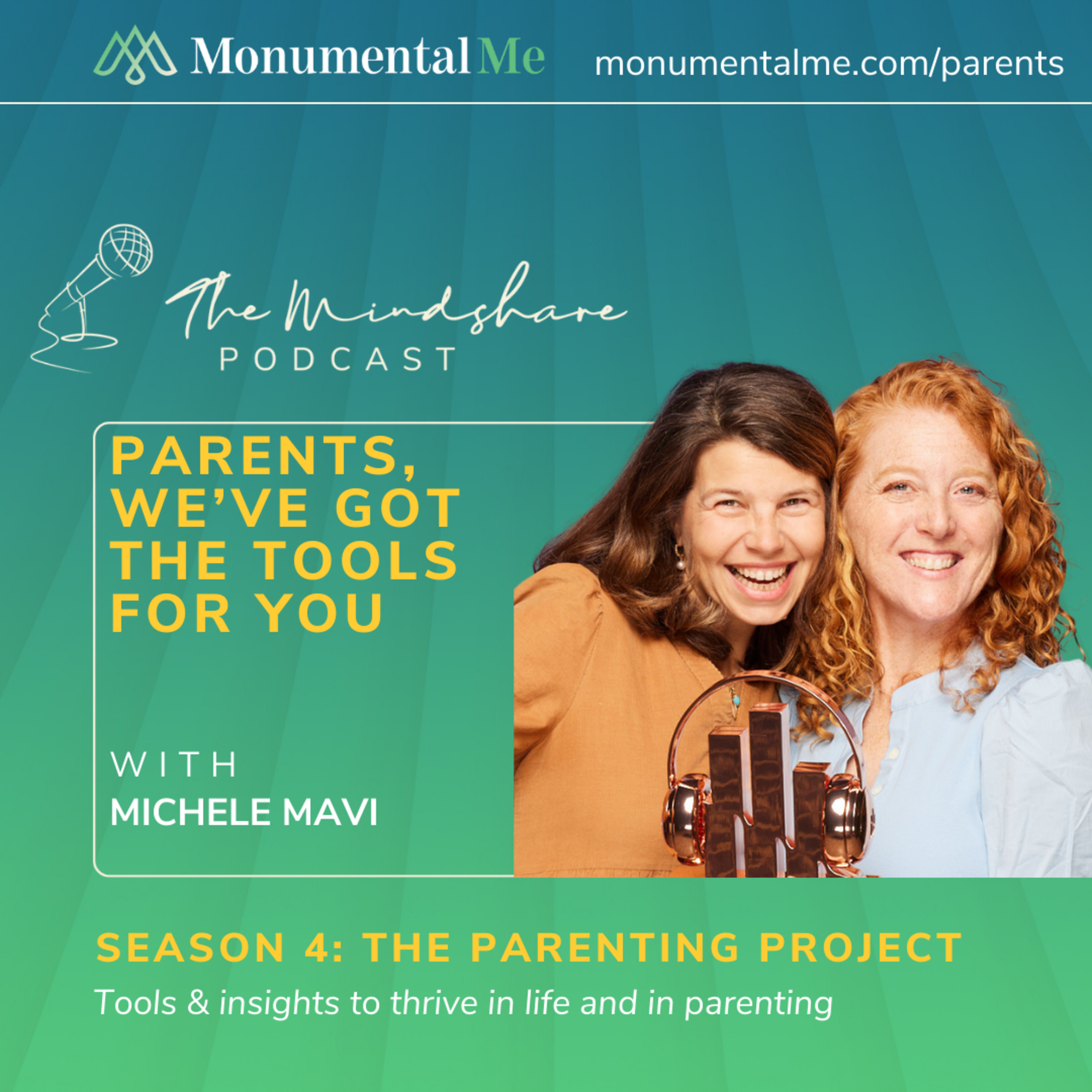 The Parenting Project with Liana & Michele: Have we got the tools for you!