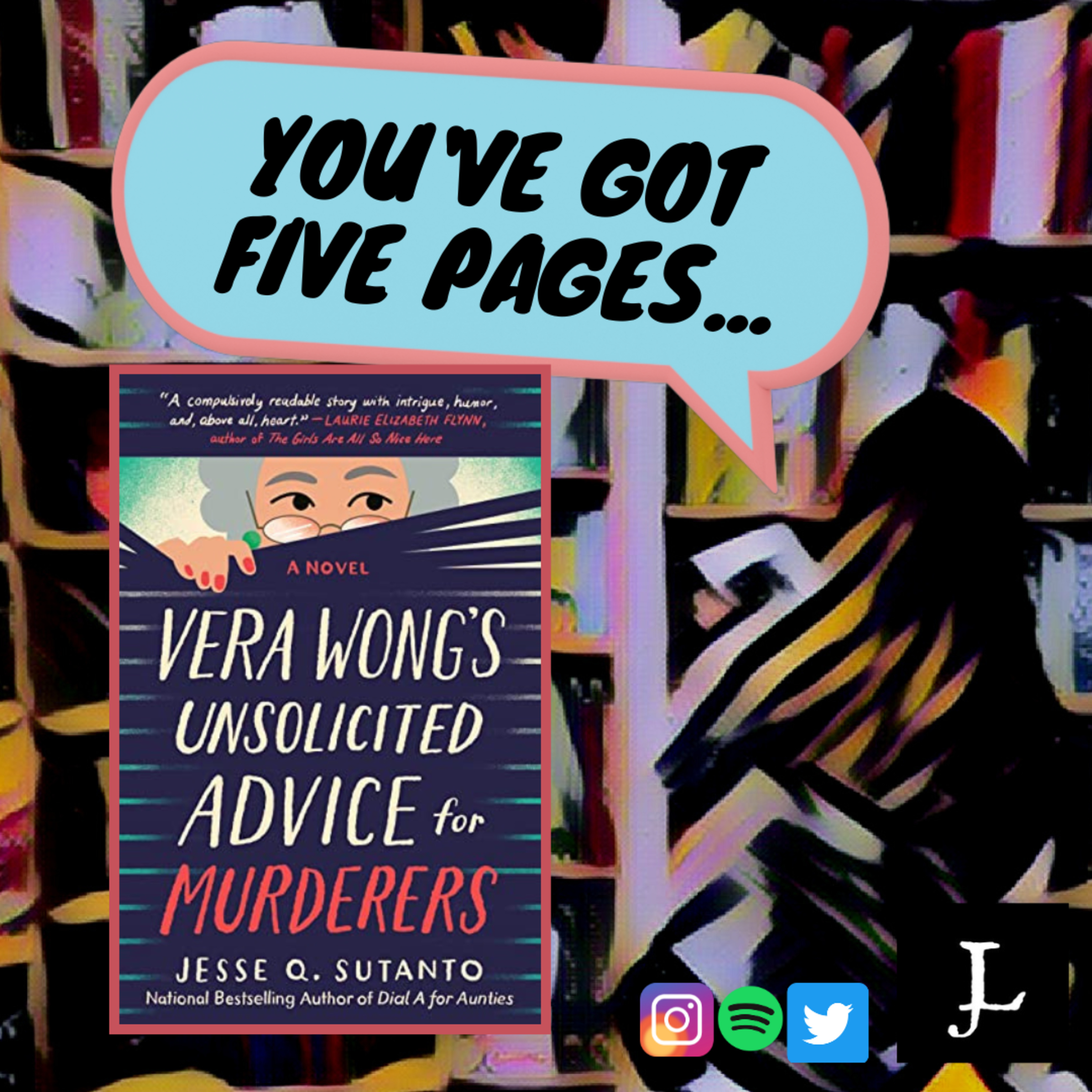You've Got Five Pages, Vera Wong's Unsolicited Advice for Murderers, to Tell Me You're Good. episode artwork