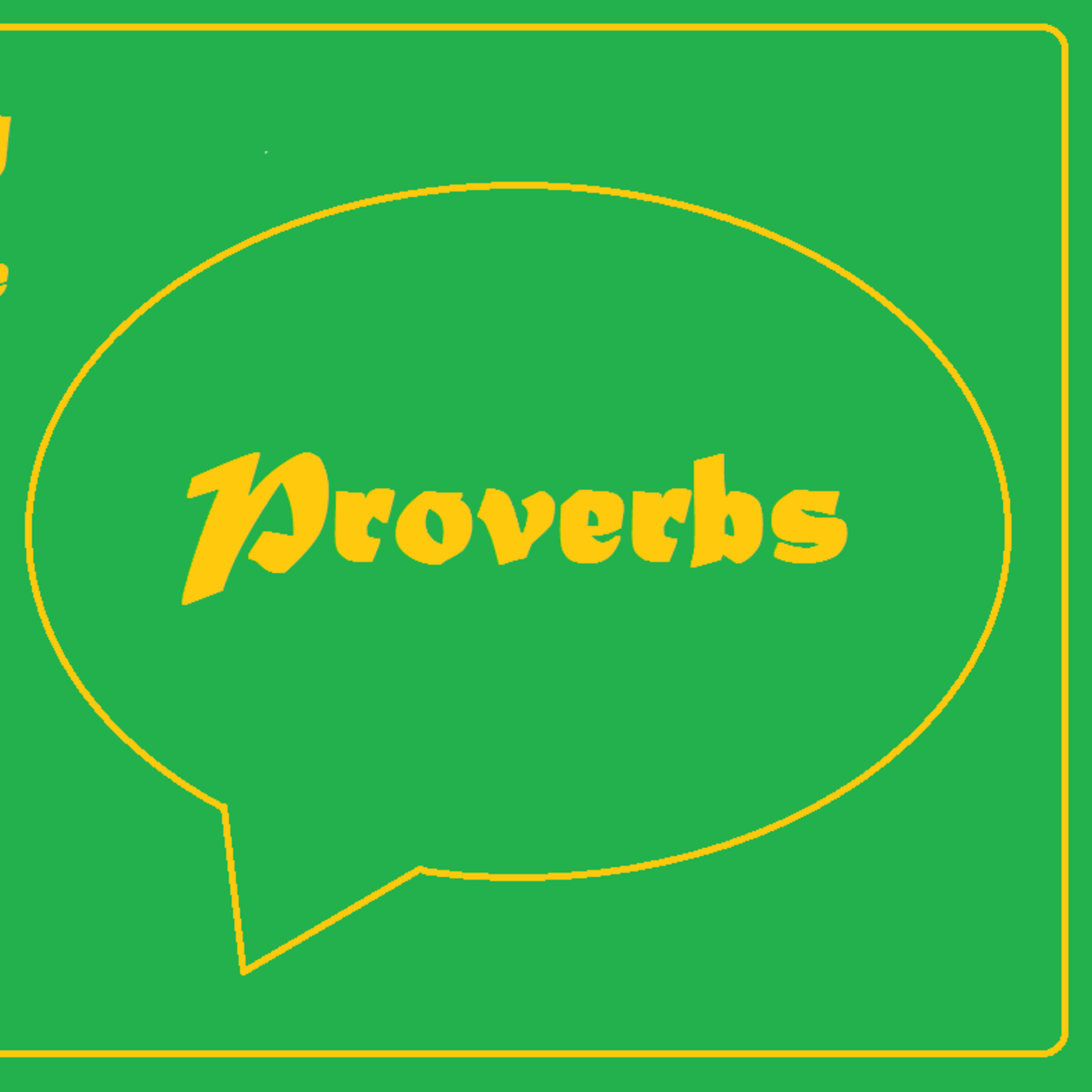 The Profundity of the Proverbs “PEACE”
