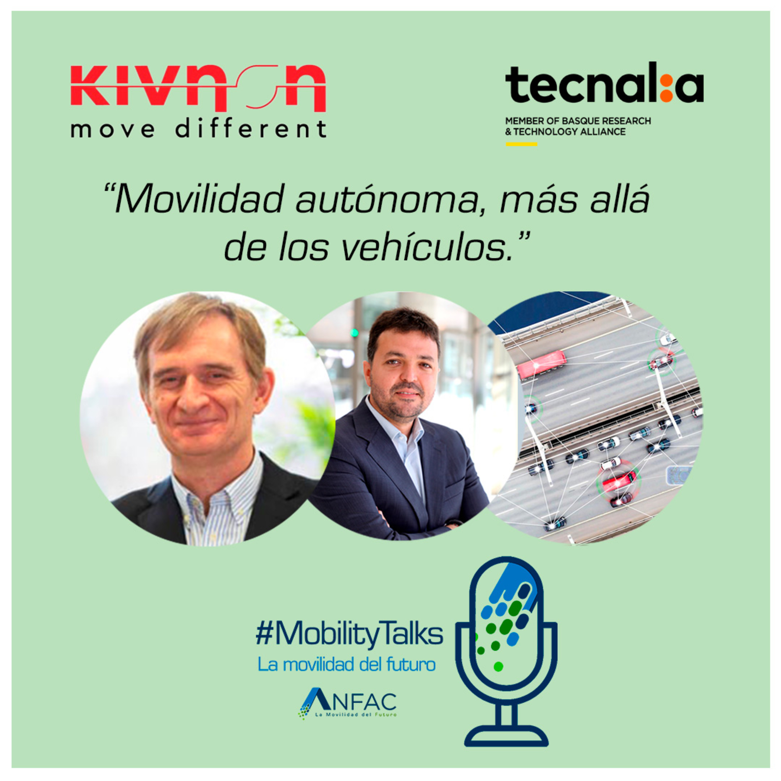 #MobilityTalks: La Movilidad del Futuro, un podcast de ANFAC