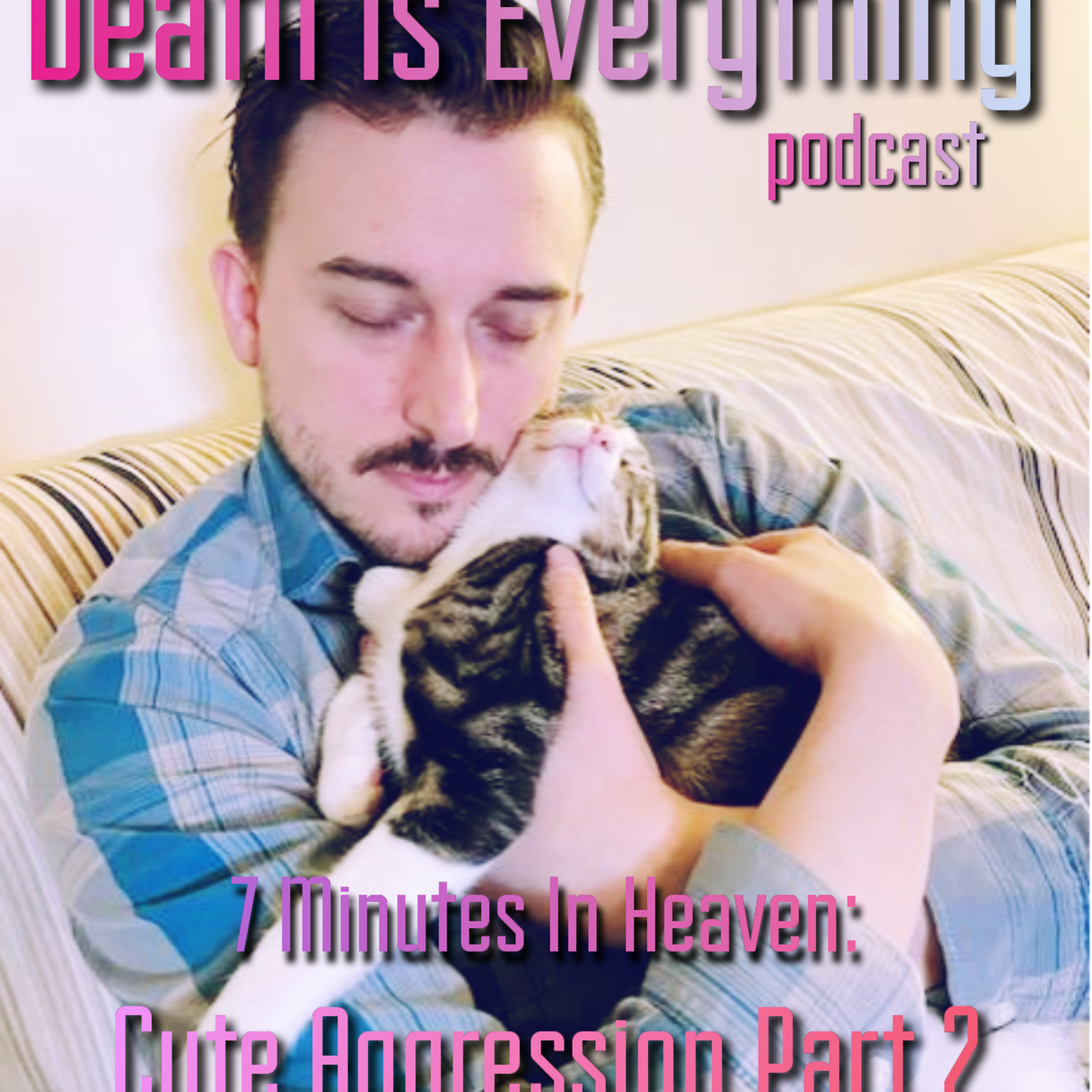 Death Is Everything