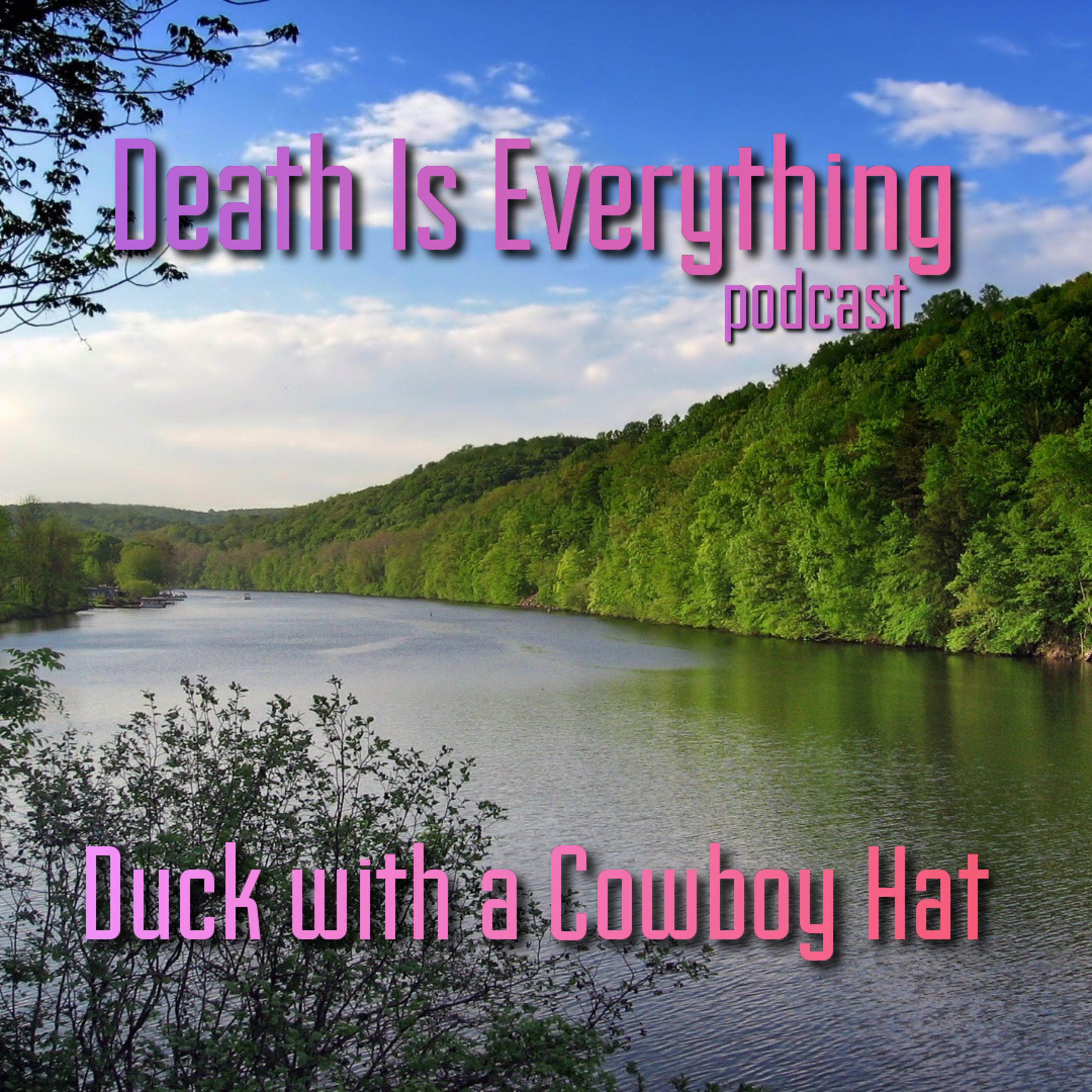 Death Is Everything
