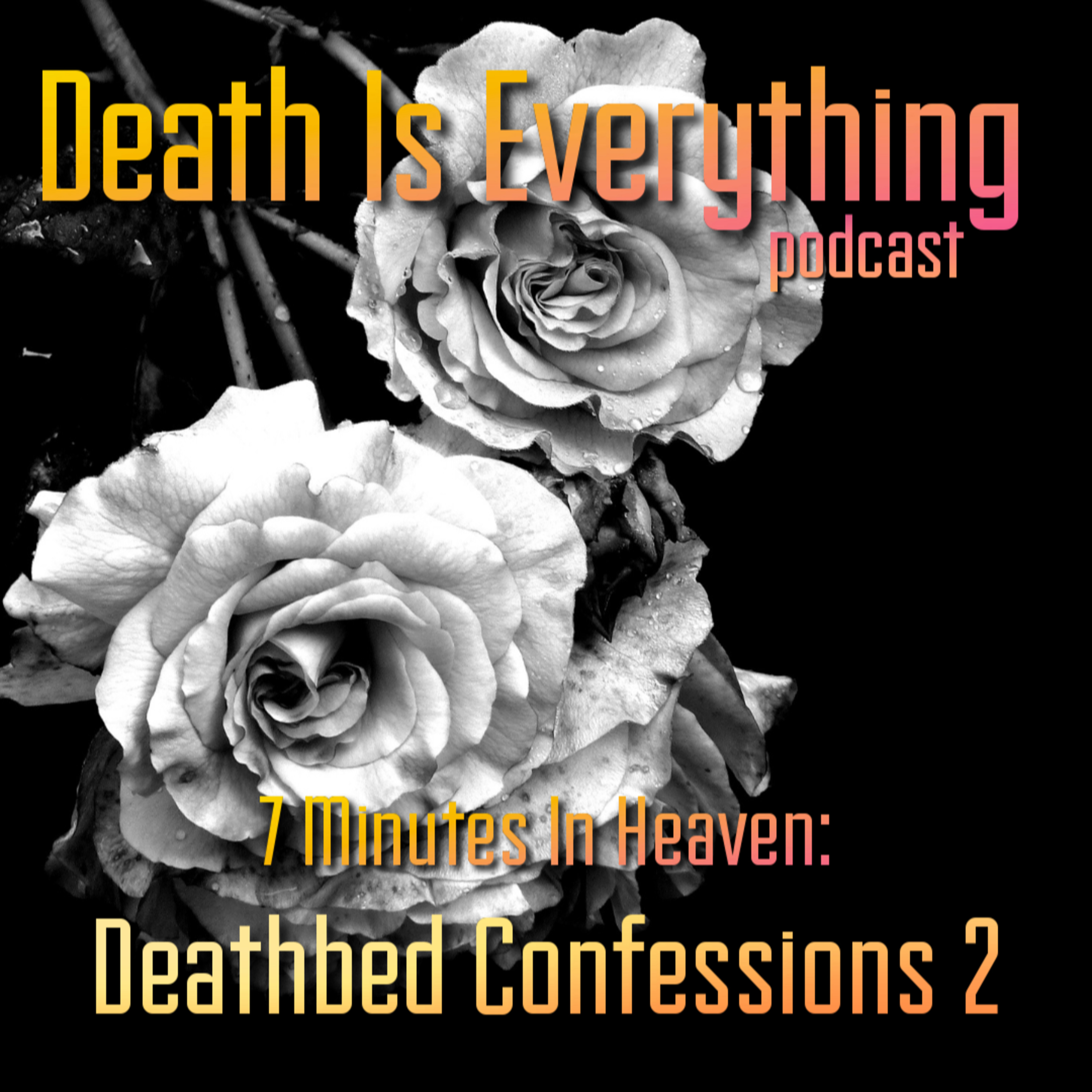 Death Is Everything