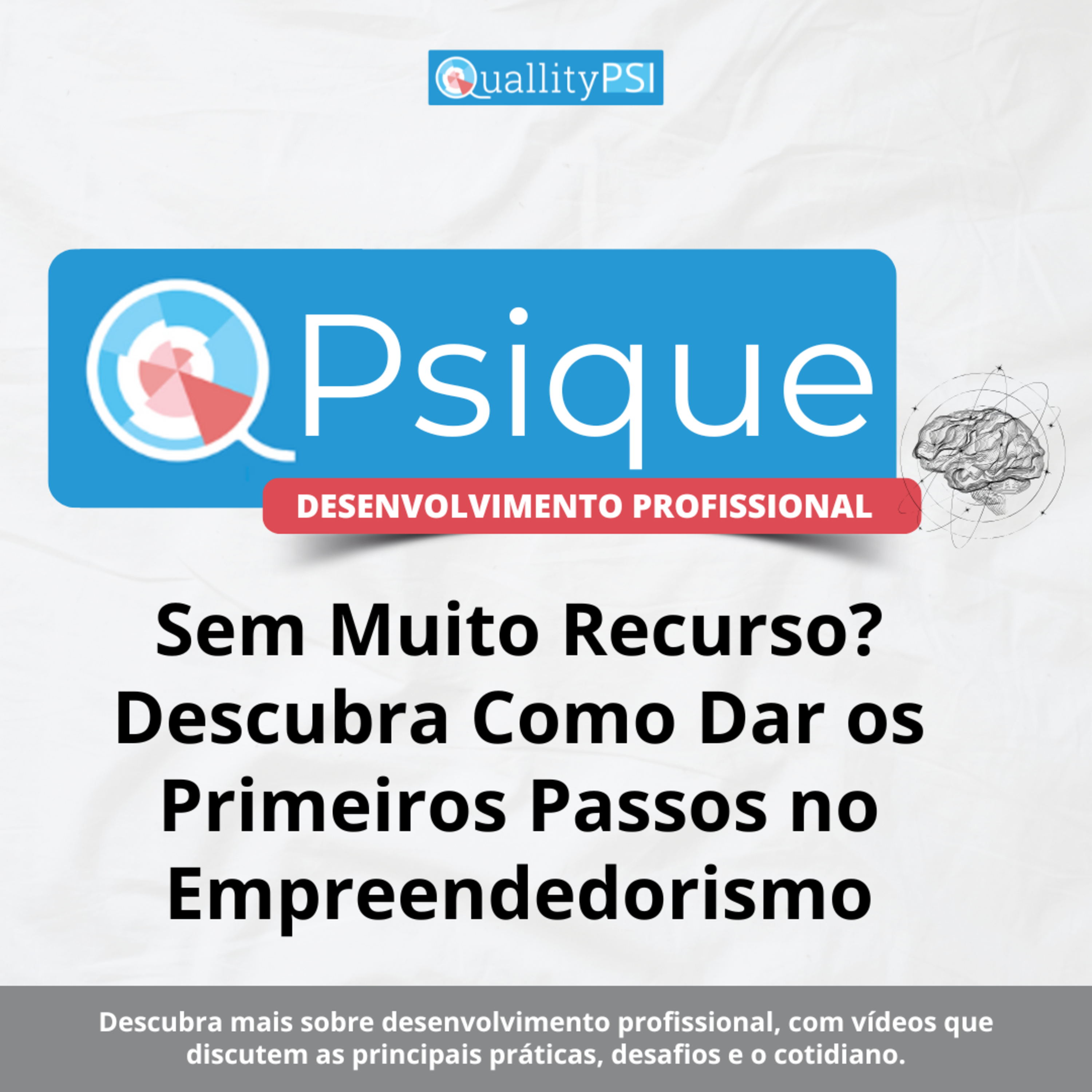 Sem Muito Recurso? Descubra Como Dar os Primeiros Passos no Empreendedorismo episode artwork