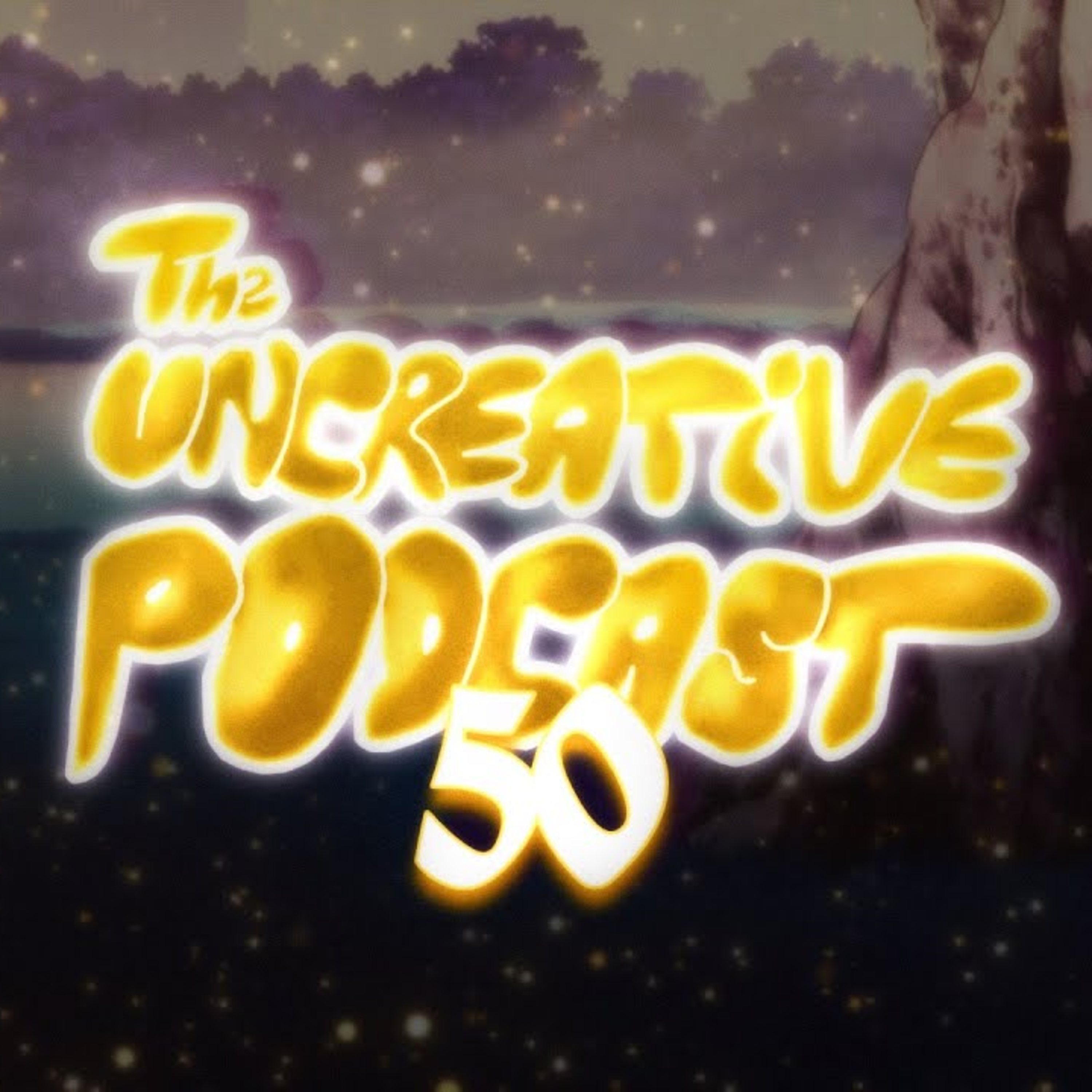 FIFTY DAY | TUP 50 episode artwork