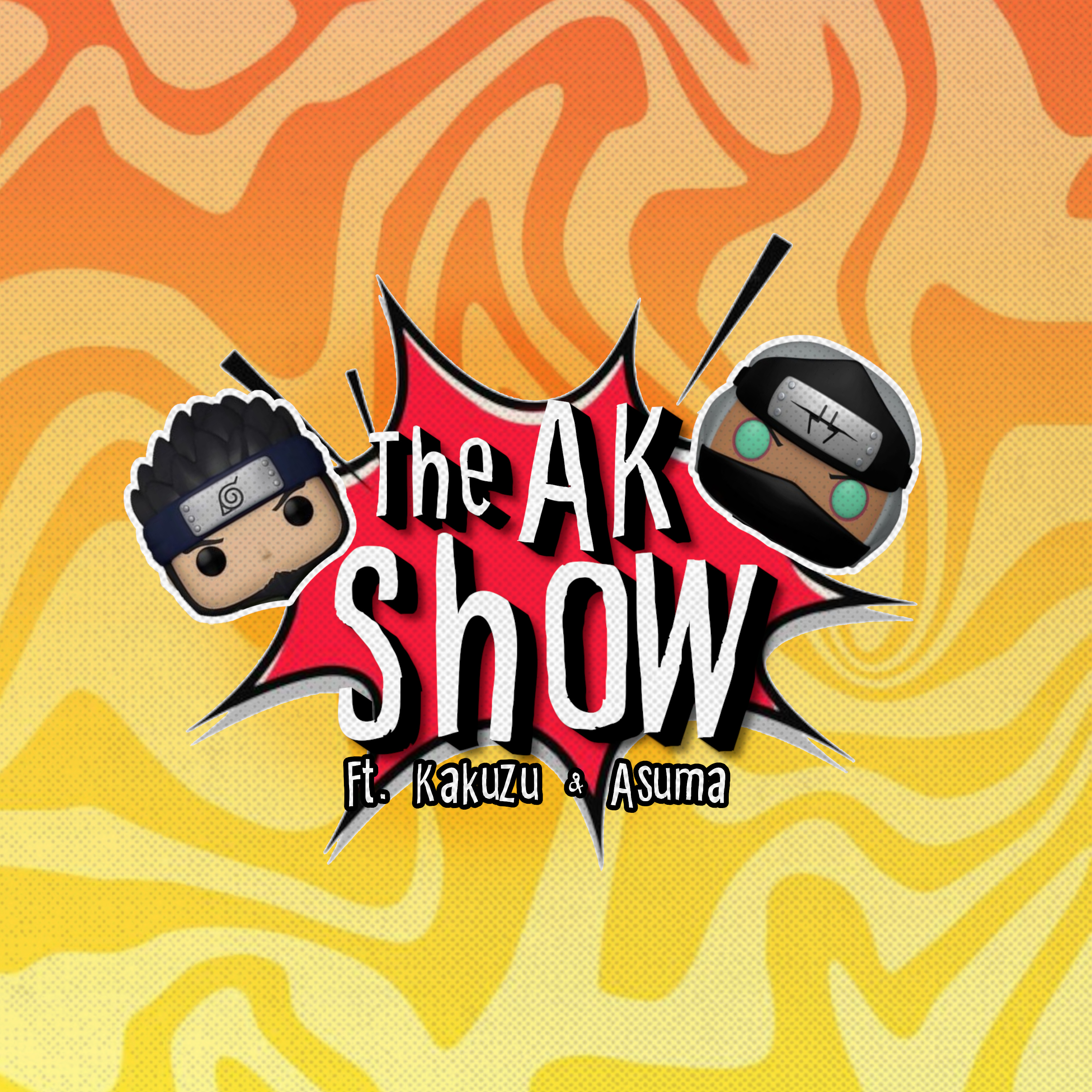 Ep - 165 The AK Show Ft.Kakuzu & Asuma