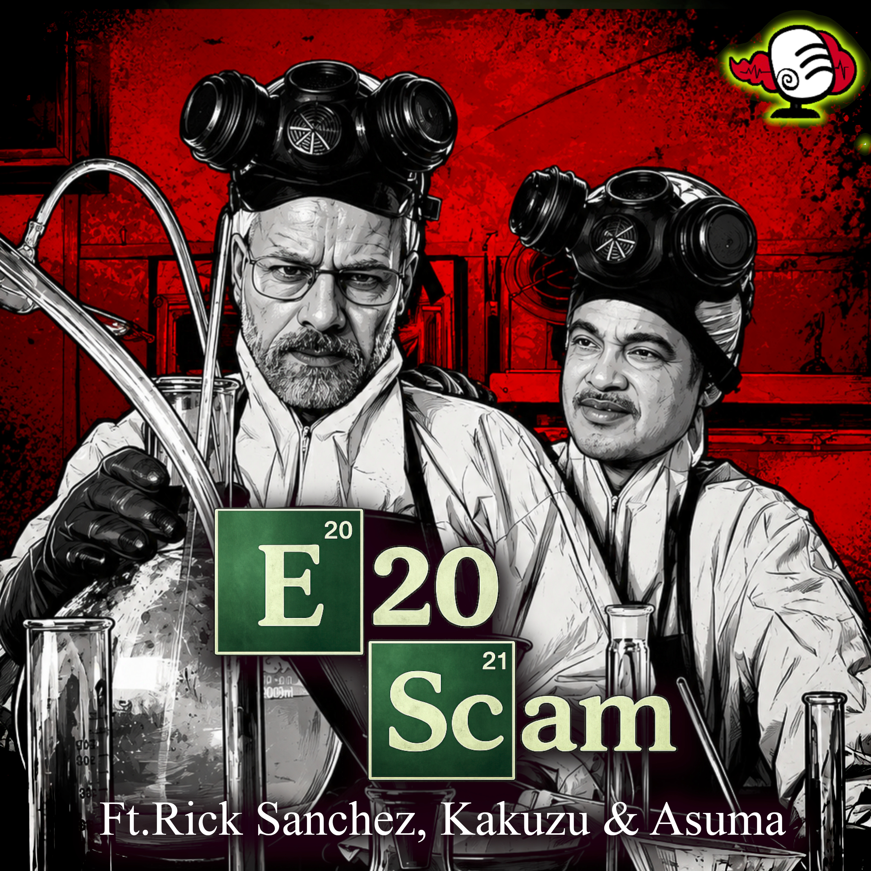 EP - 172 | E20 Scam exposed !!! Ft. Rick Sanchez, Kakuzu & Asuma