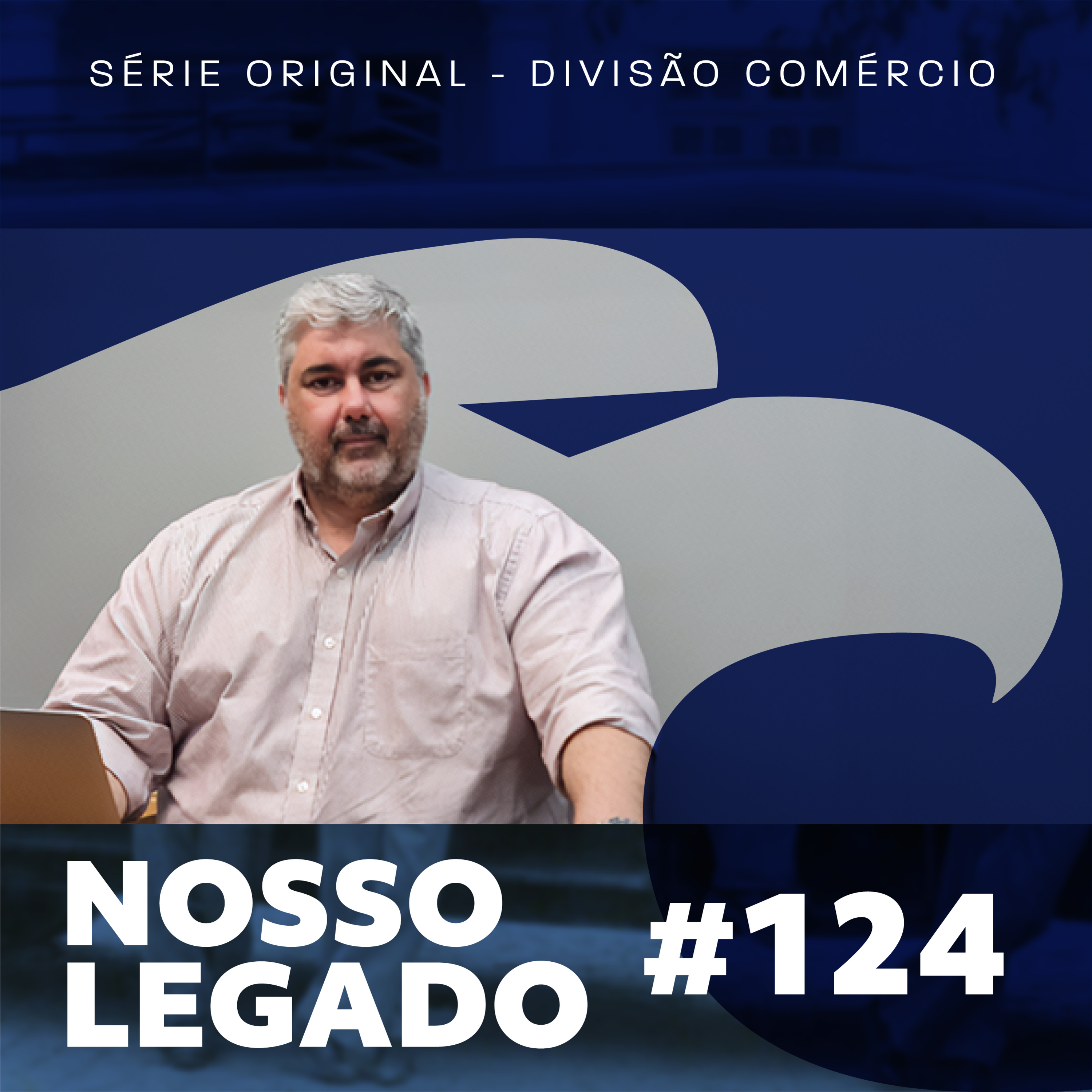 Nosso Legado #124 - Fabricio Ferri episode artwork