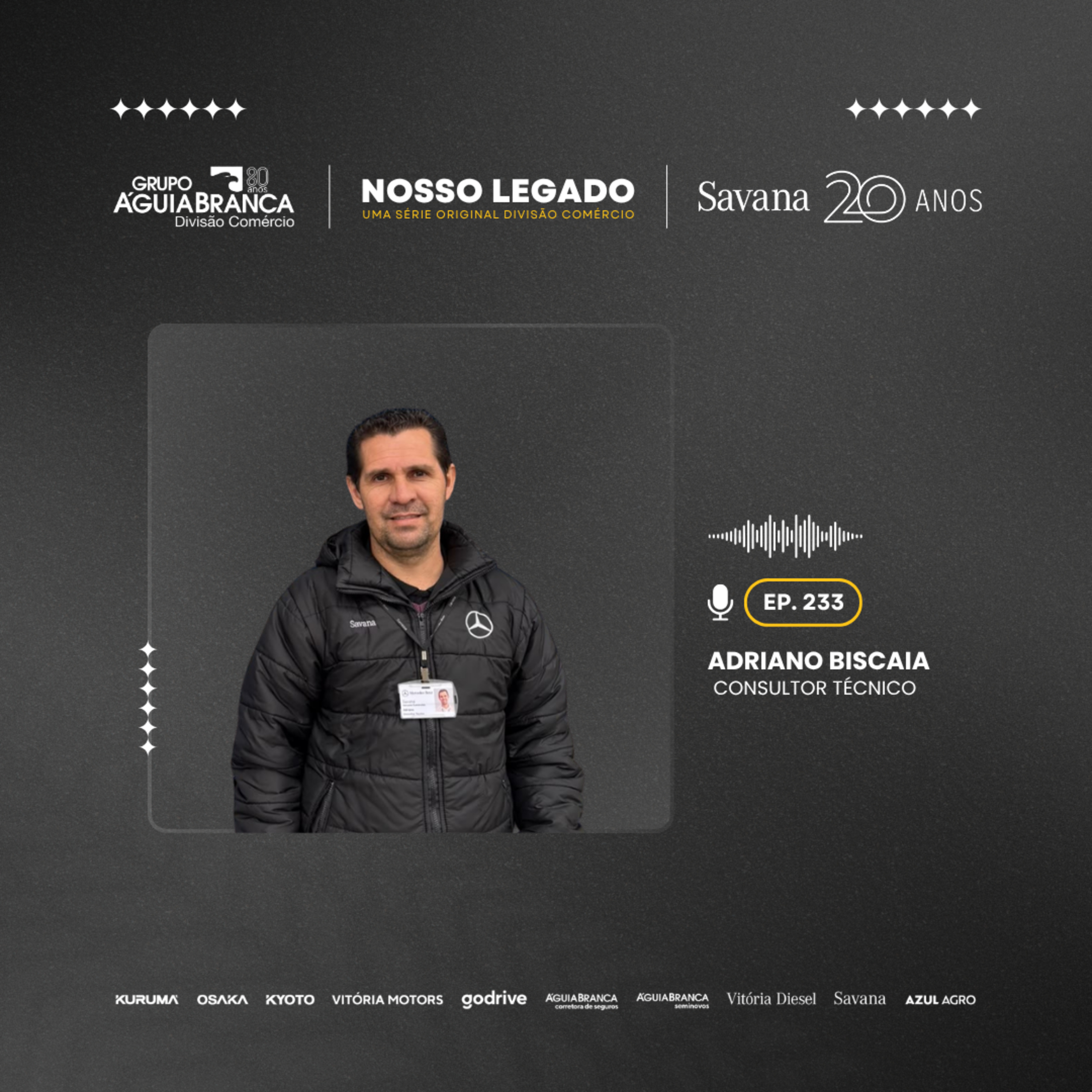 Nosso Legado - 20 anos Savana - Adriano Biscaia #233 episode artwork