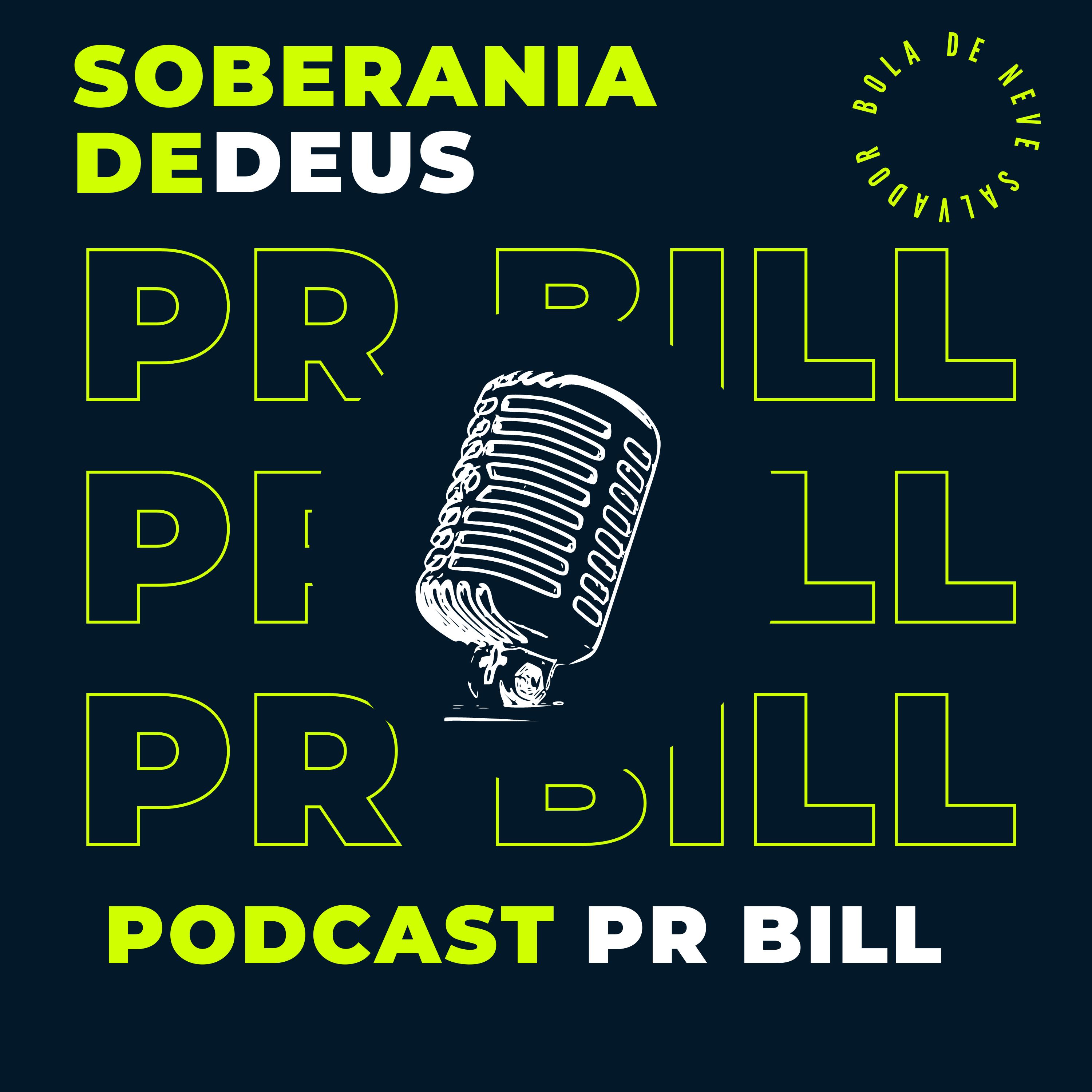 Soberania de Deus| Pr. Bill episode artwork
