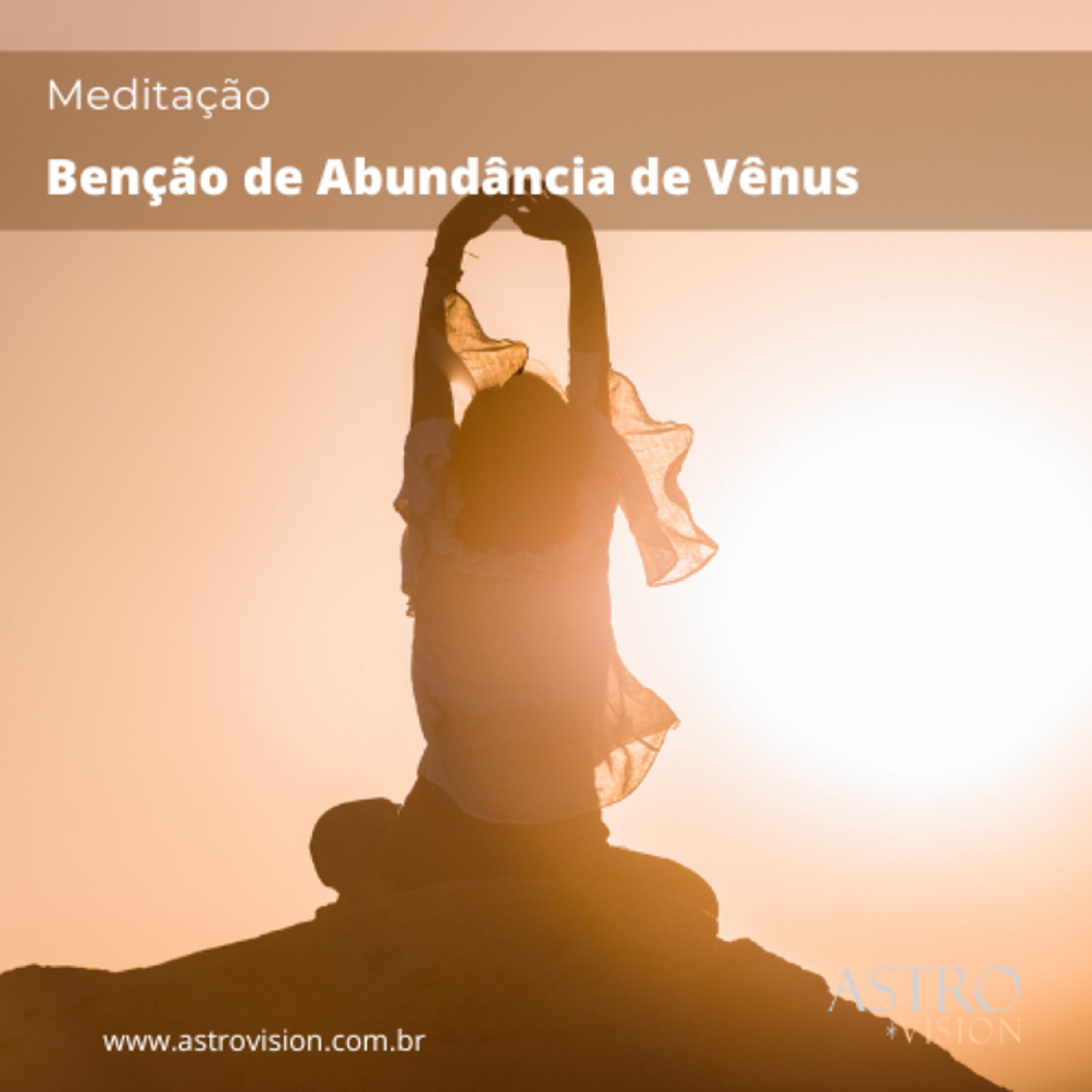 Meditação - Benção de Abundância de Vênus