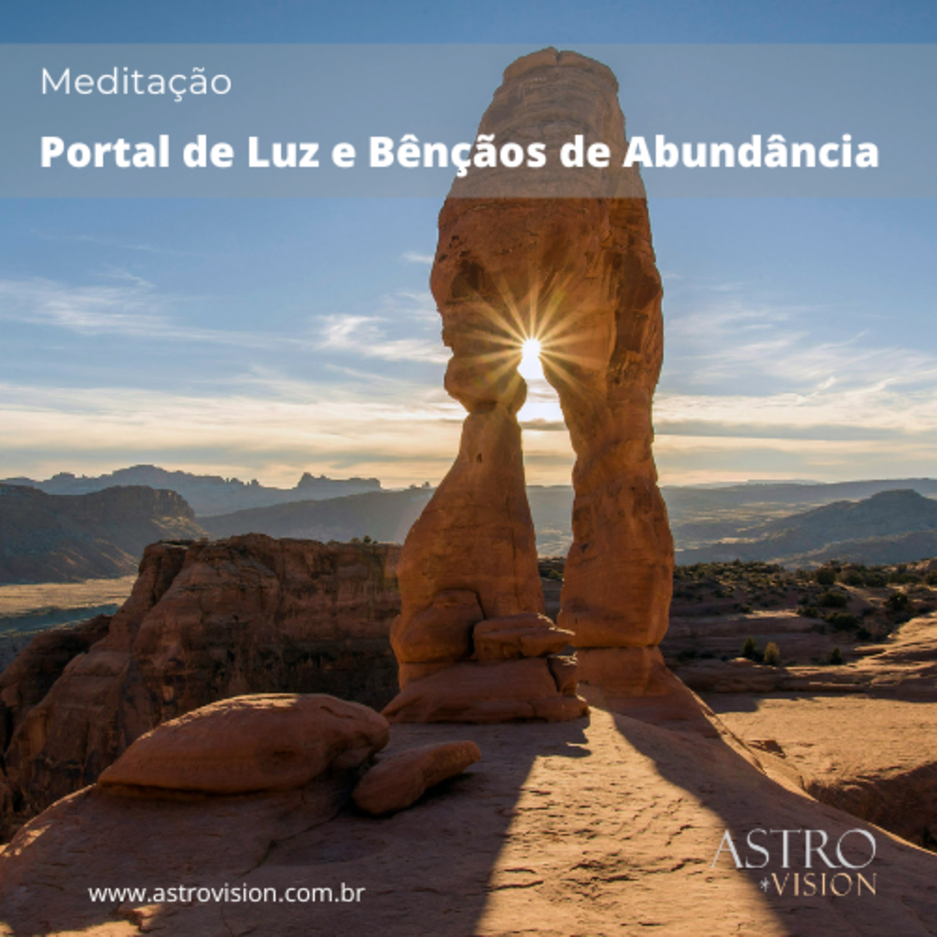 MEDITAÇÃO - Portal de Luz e Bênçãos de Abundância