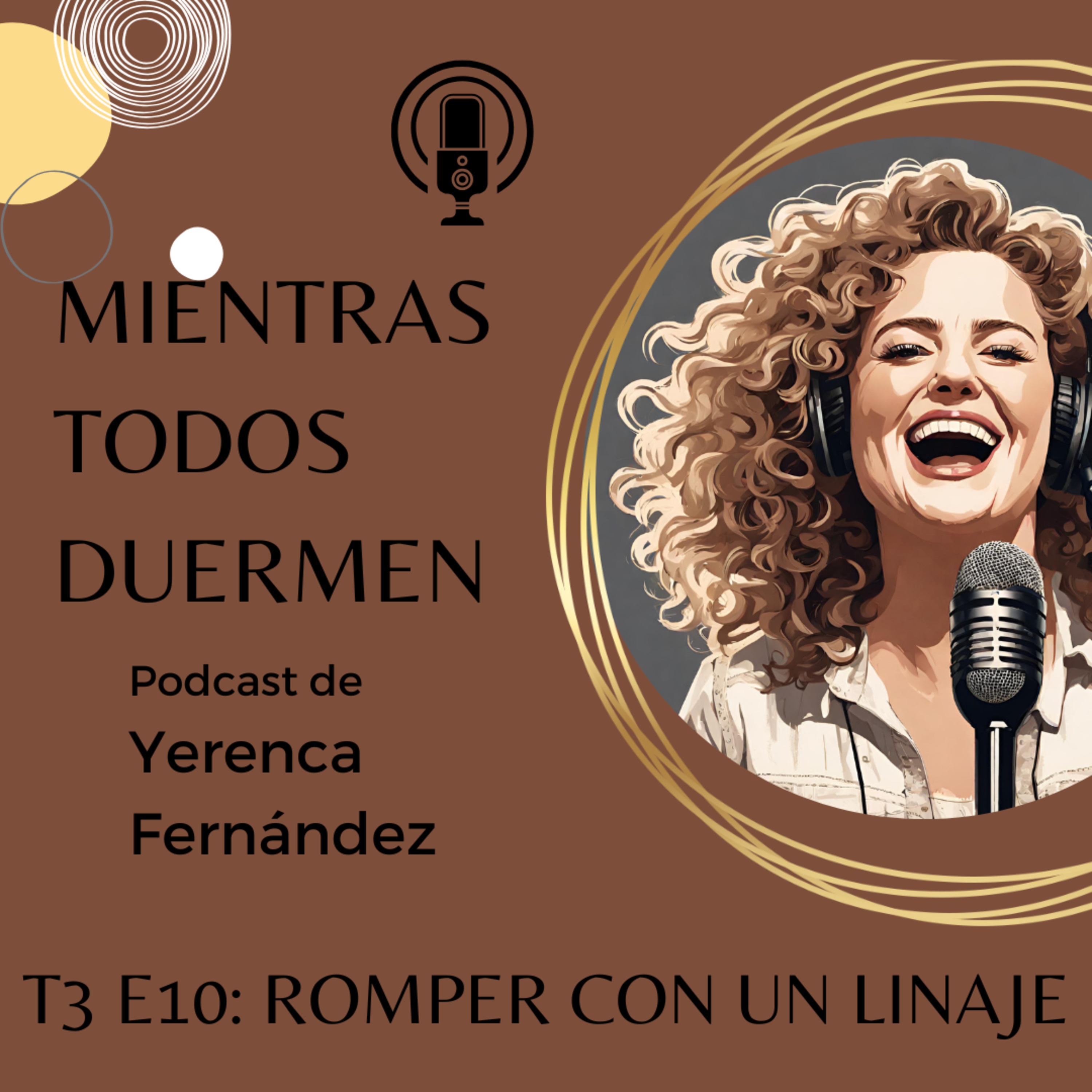 T3 E10: Romper con un linaje episode artwork