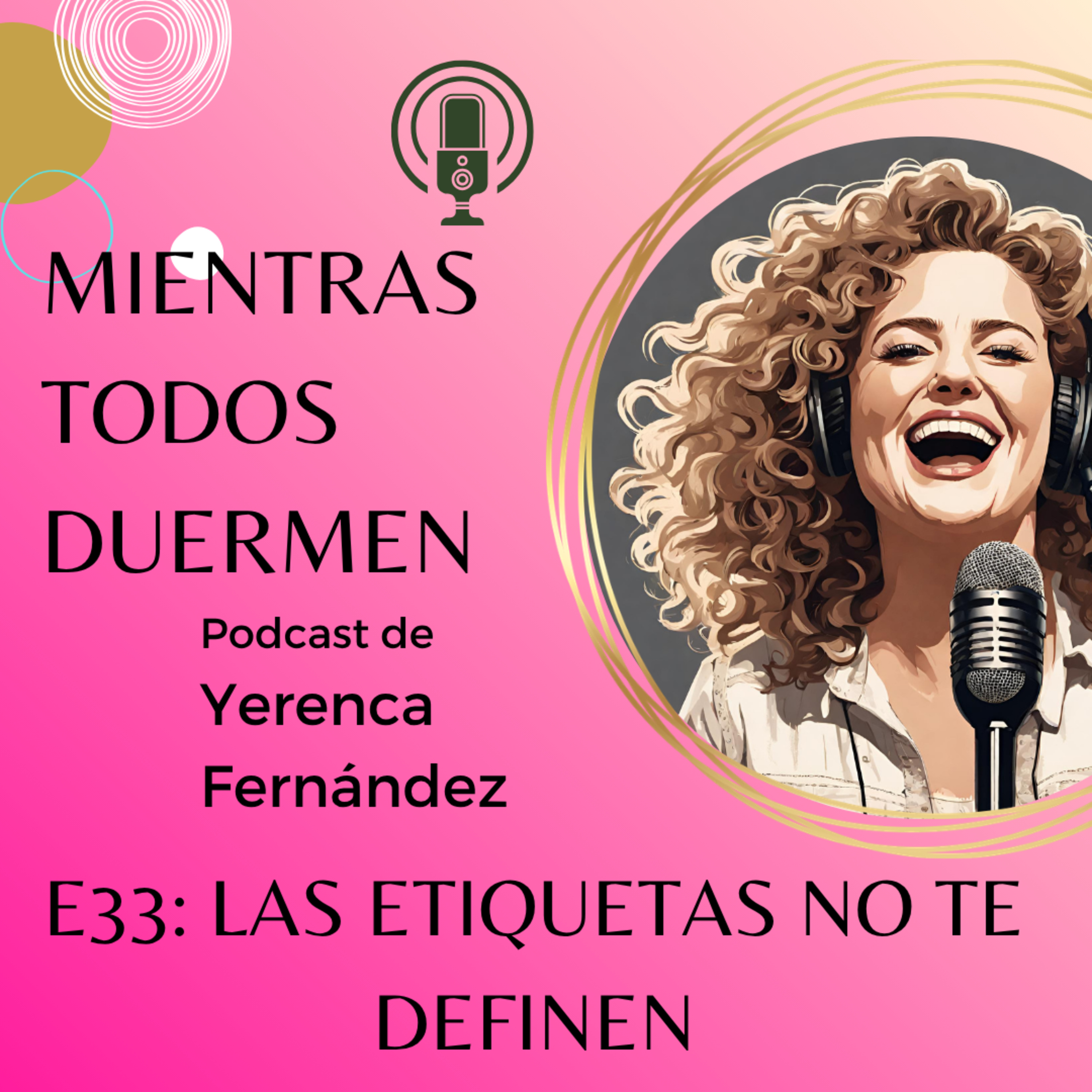 #33: Las etiquetas no te definen episode artwork