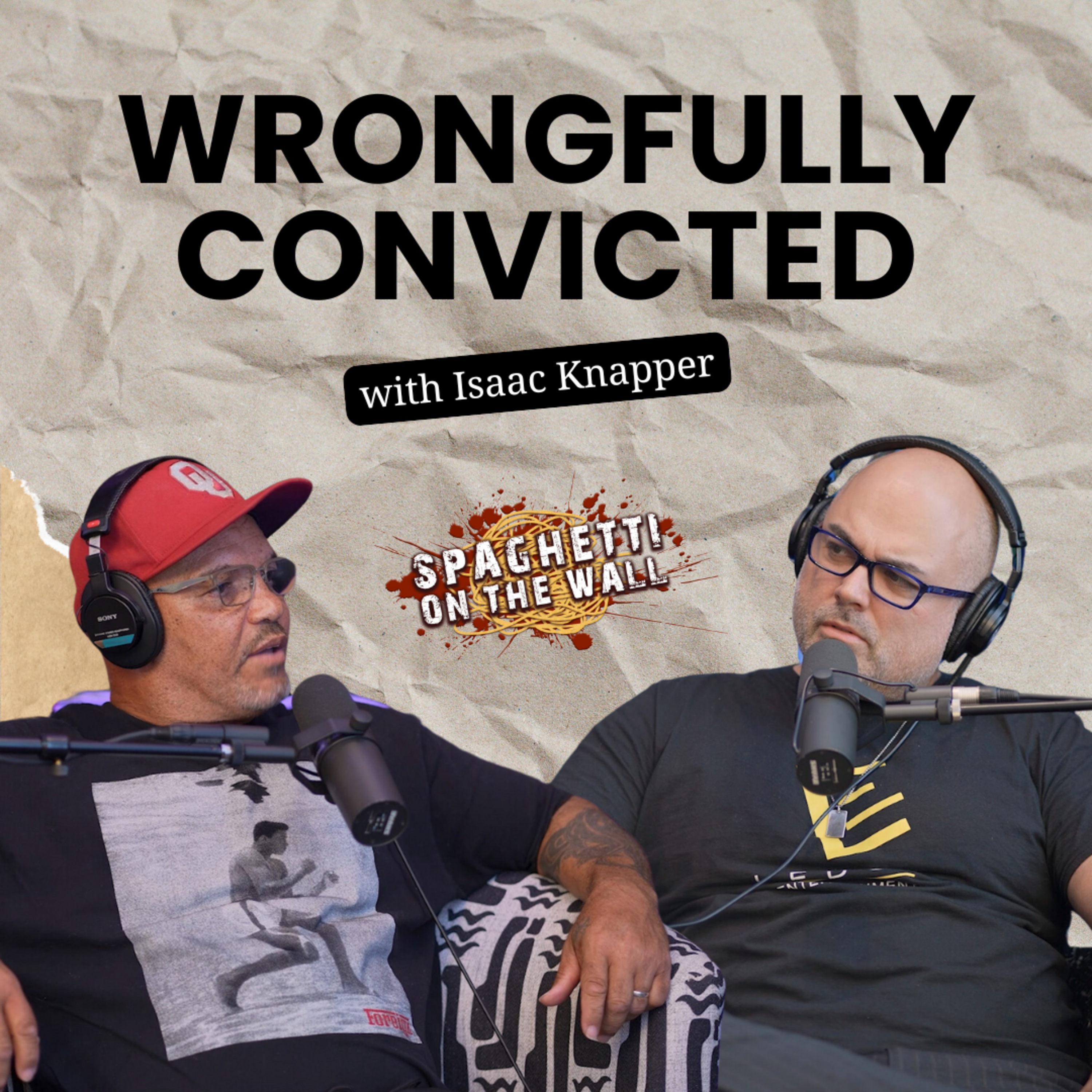 Wrongfully Convicted: A Survivor's Fight For Freedom | Episode 186 with Isaac Knapper episode artwork