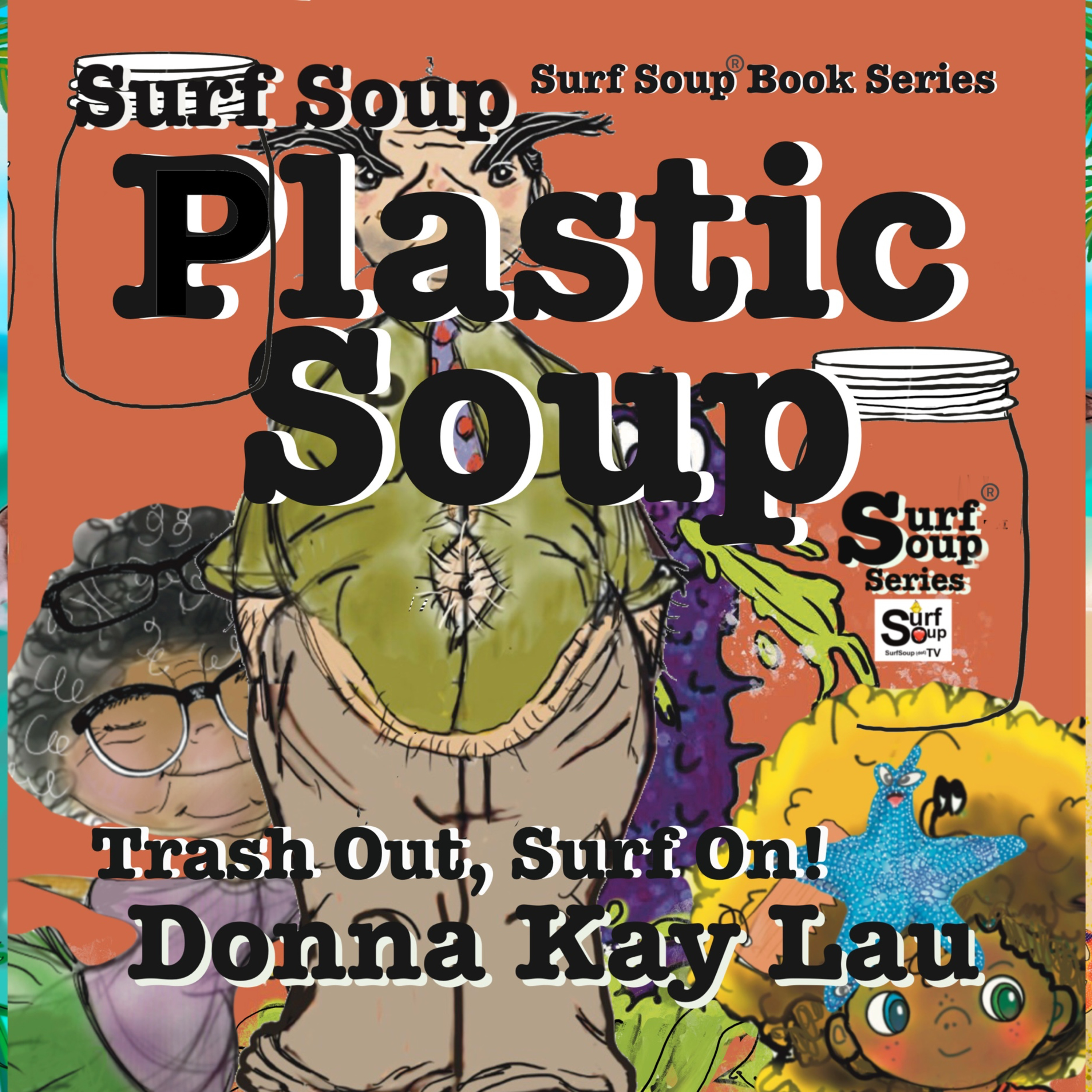 Surf Soup® Plastic Soup episode artwork