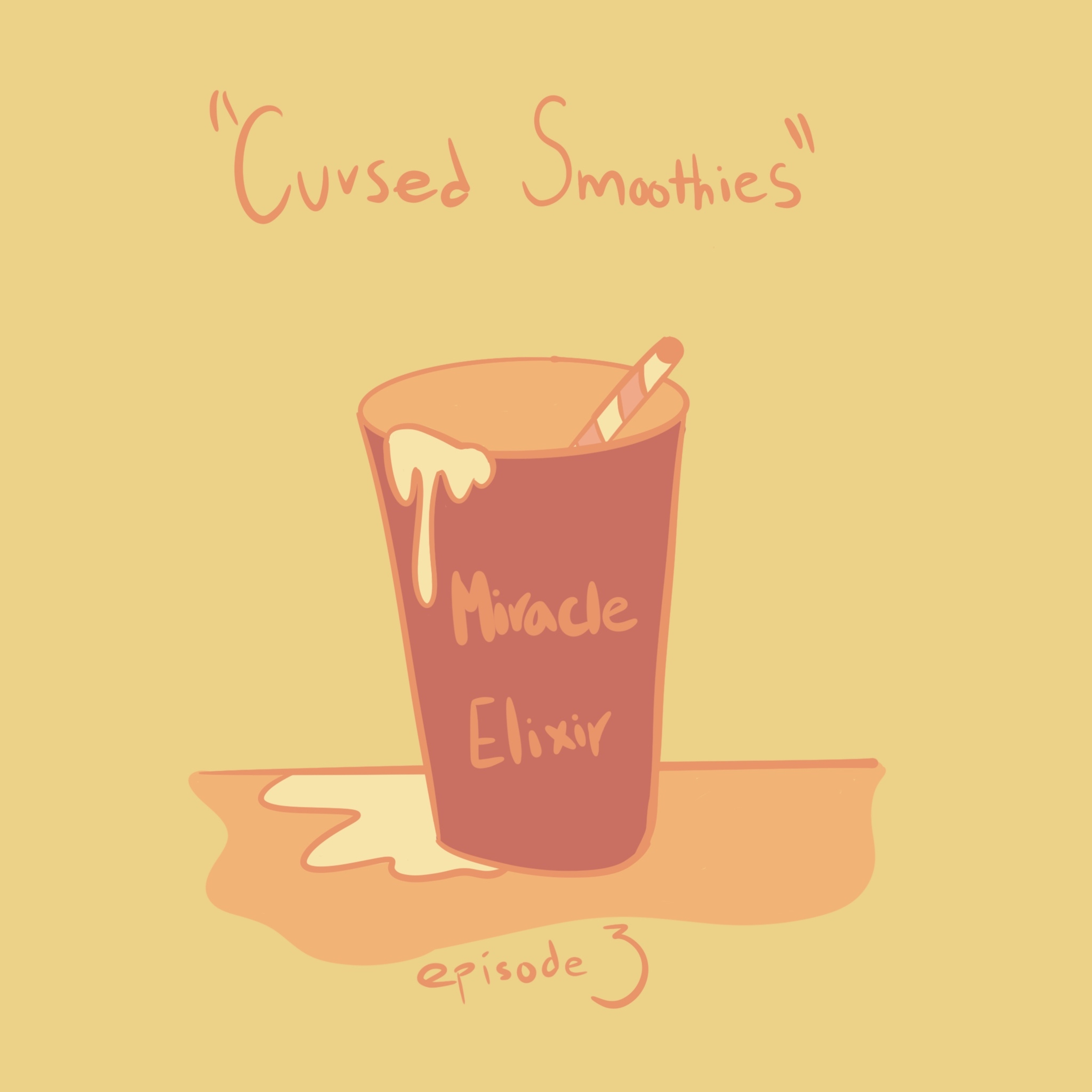Cursed Smoothies ~ CPR ~ Solar Eclipse Demons episode artwork