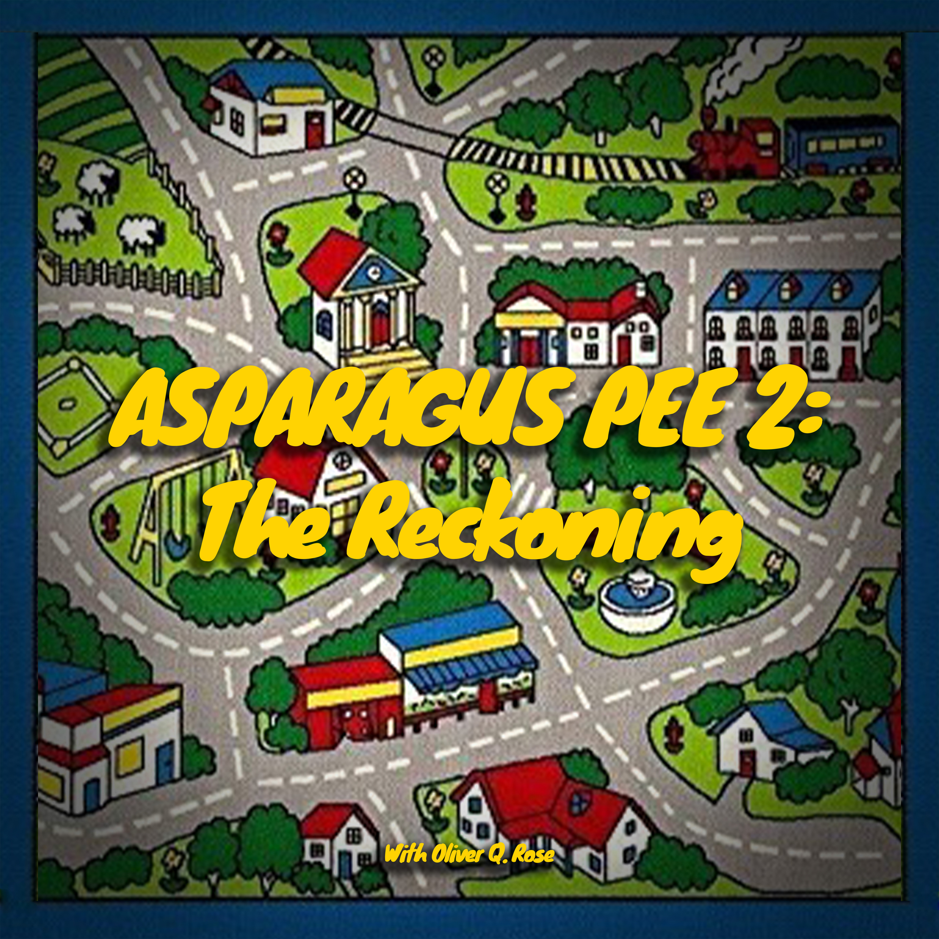 Asparagus Pee 2: The Reckoning ~ Porn ~ Snake Problems episode artwork