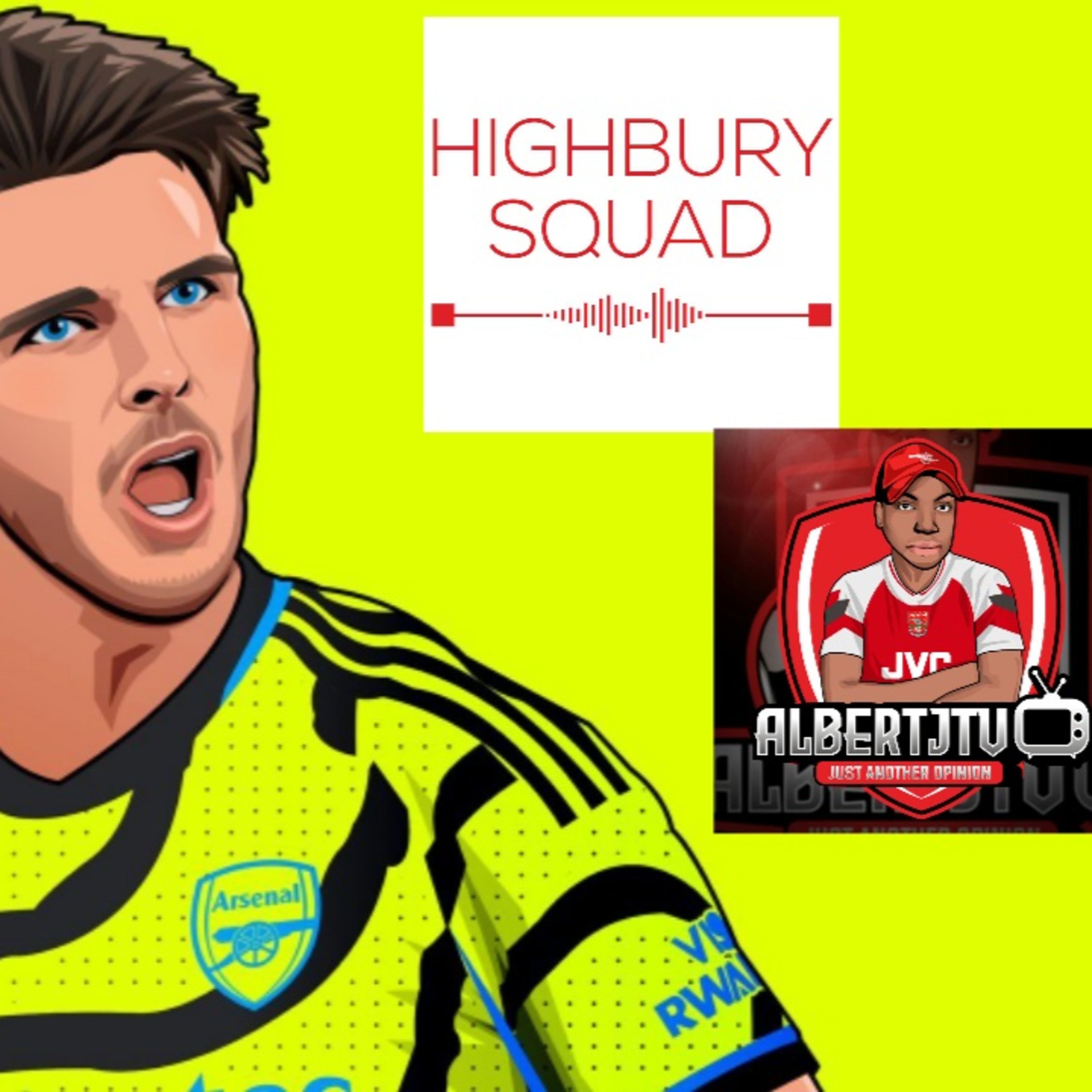 AlbertJTV Arsenal Podcast