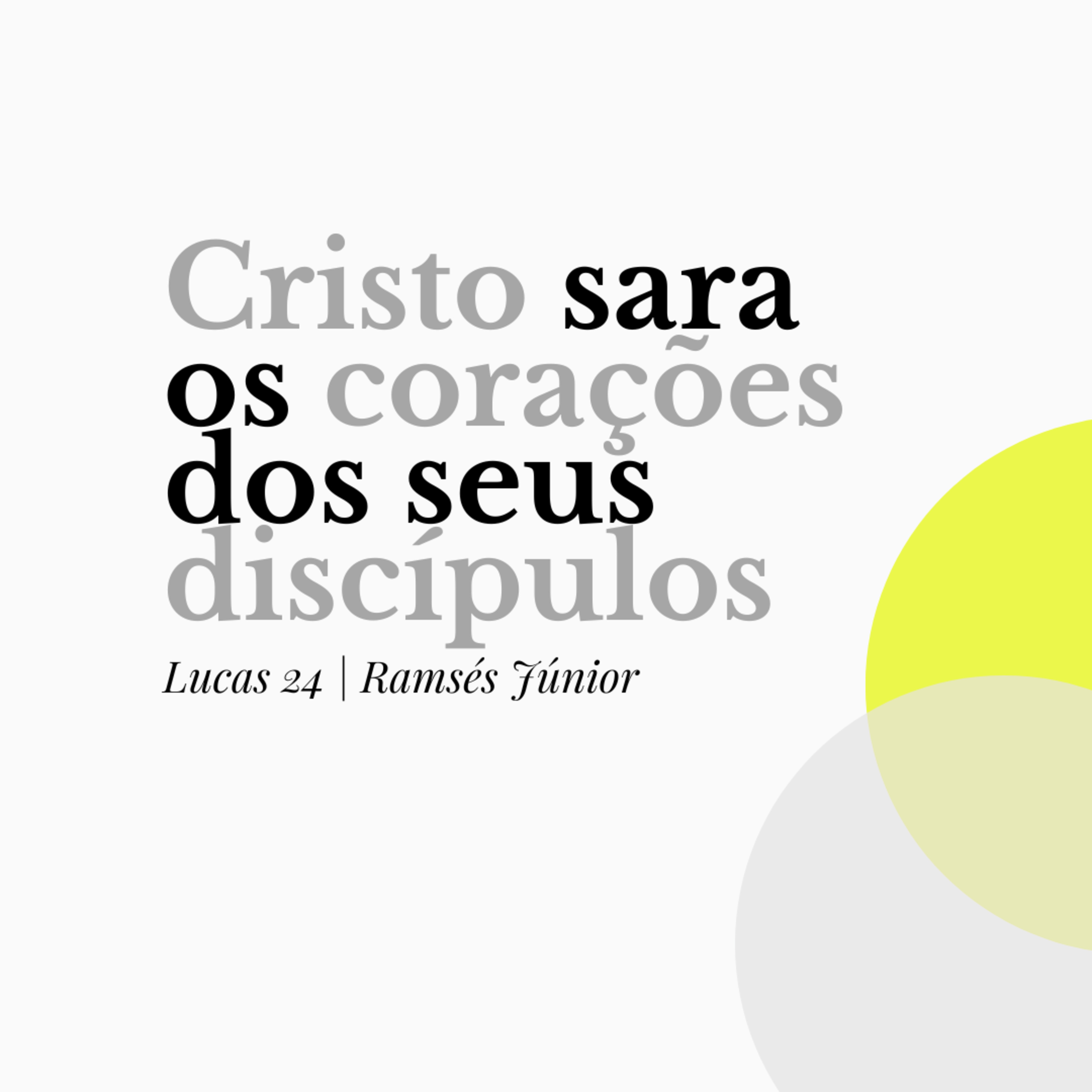 Lucas 24 [26/03/23] Ramsés Júnior episode artwork