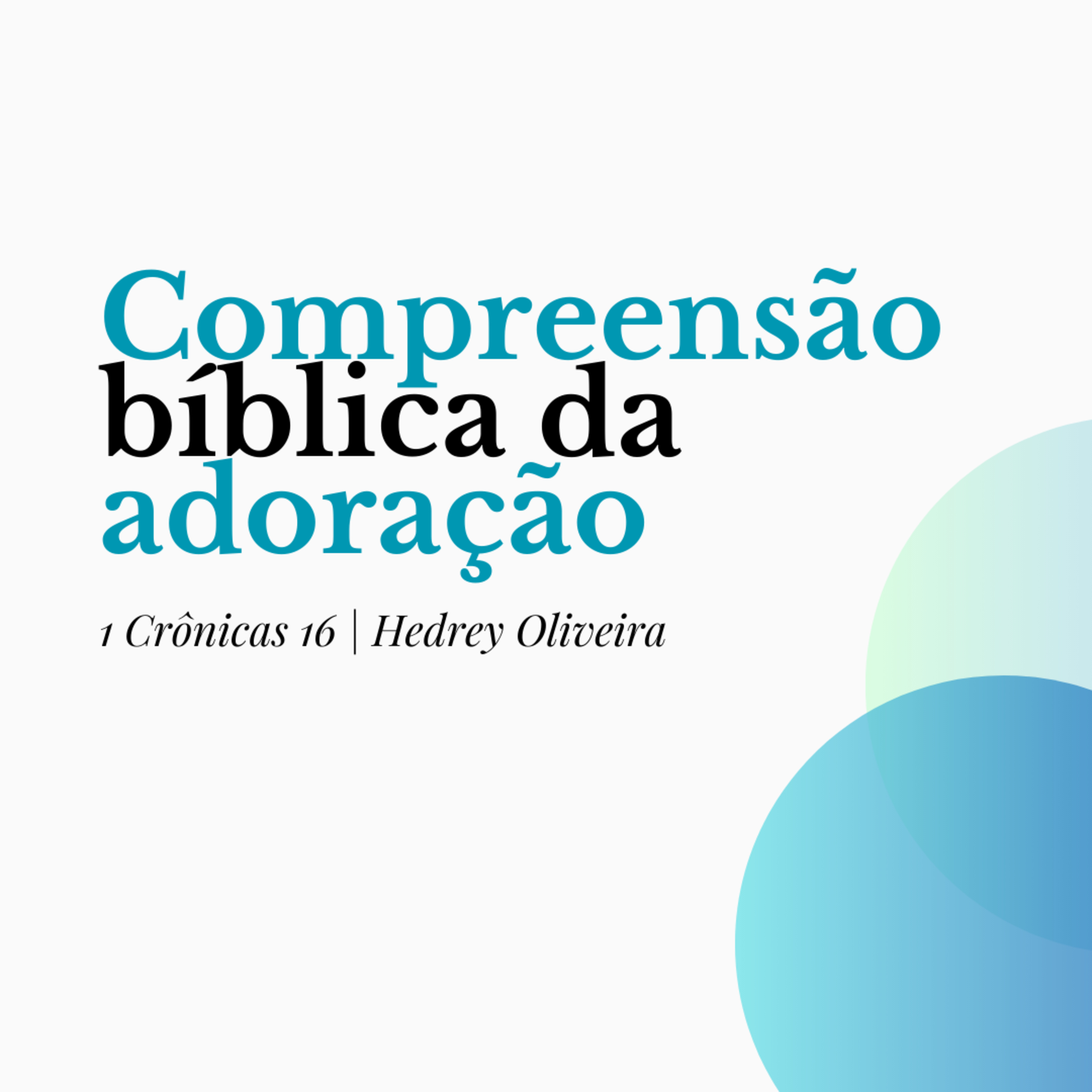 1 Crônicas 16 [14/05/23] Hedrey Oliveira episode artwork