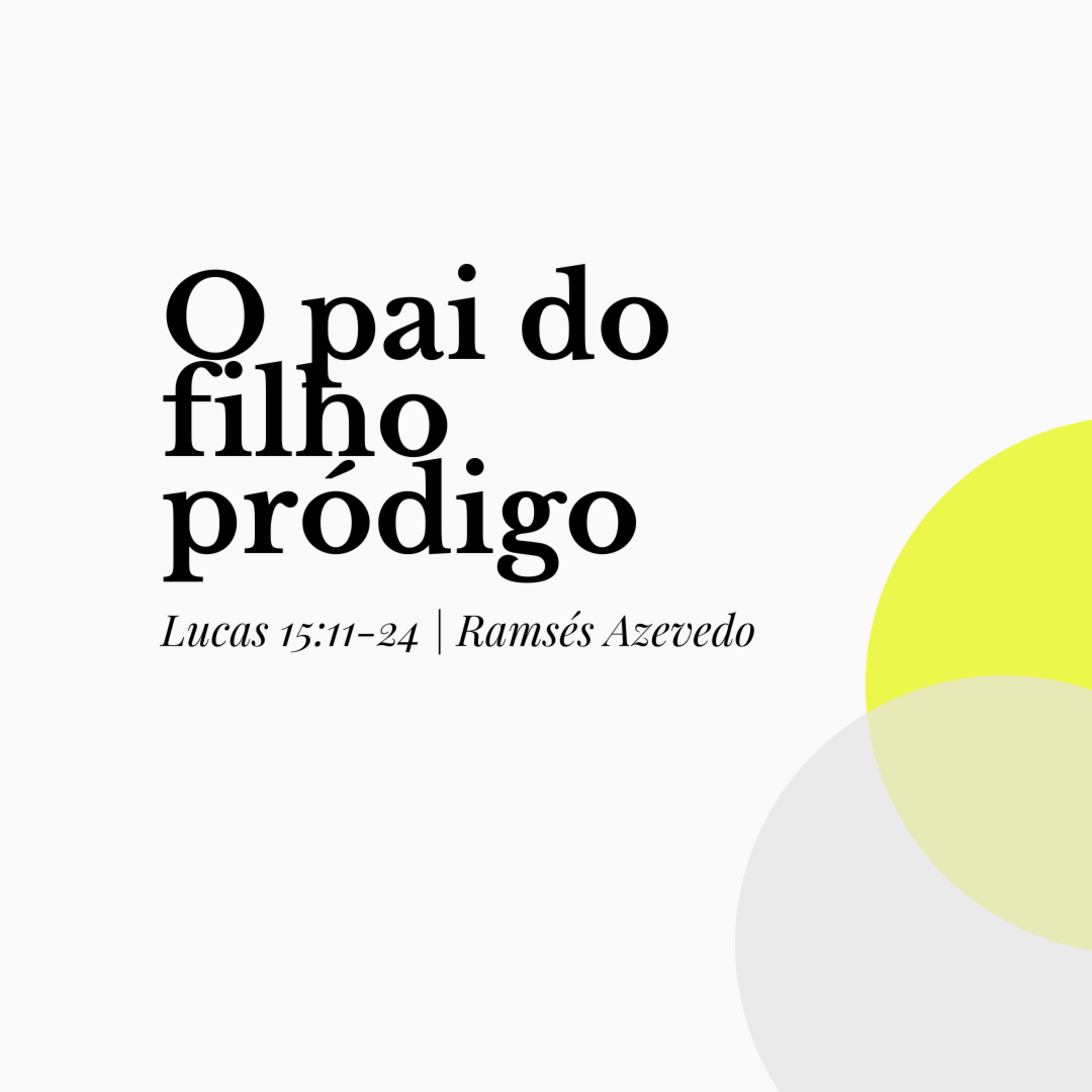 Lucas 15 [13/08/23] Ramsés Azevedo episode artwork