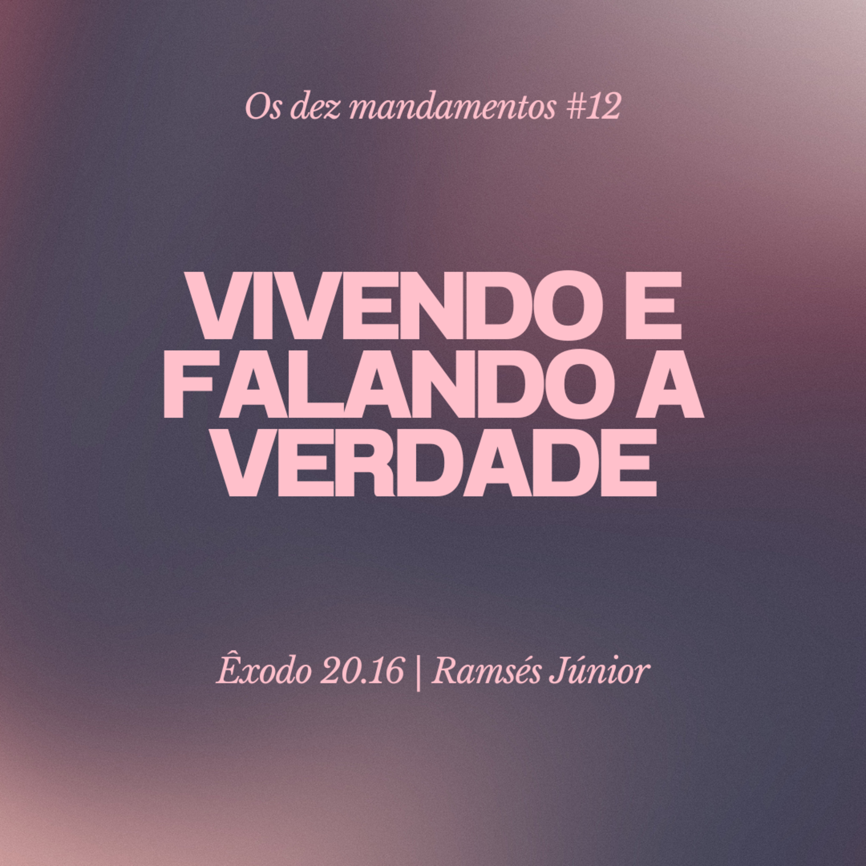 Os dez mandamentos #12 [05/11/23] Ramsés Júnior episode artwork