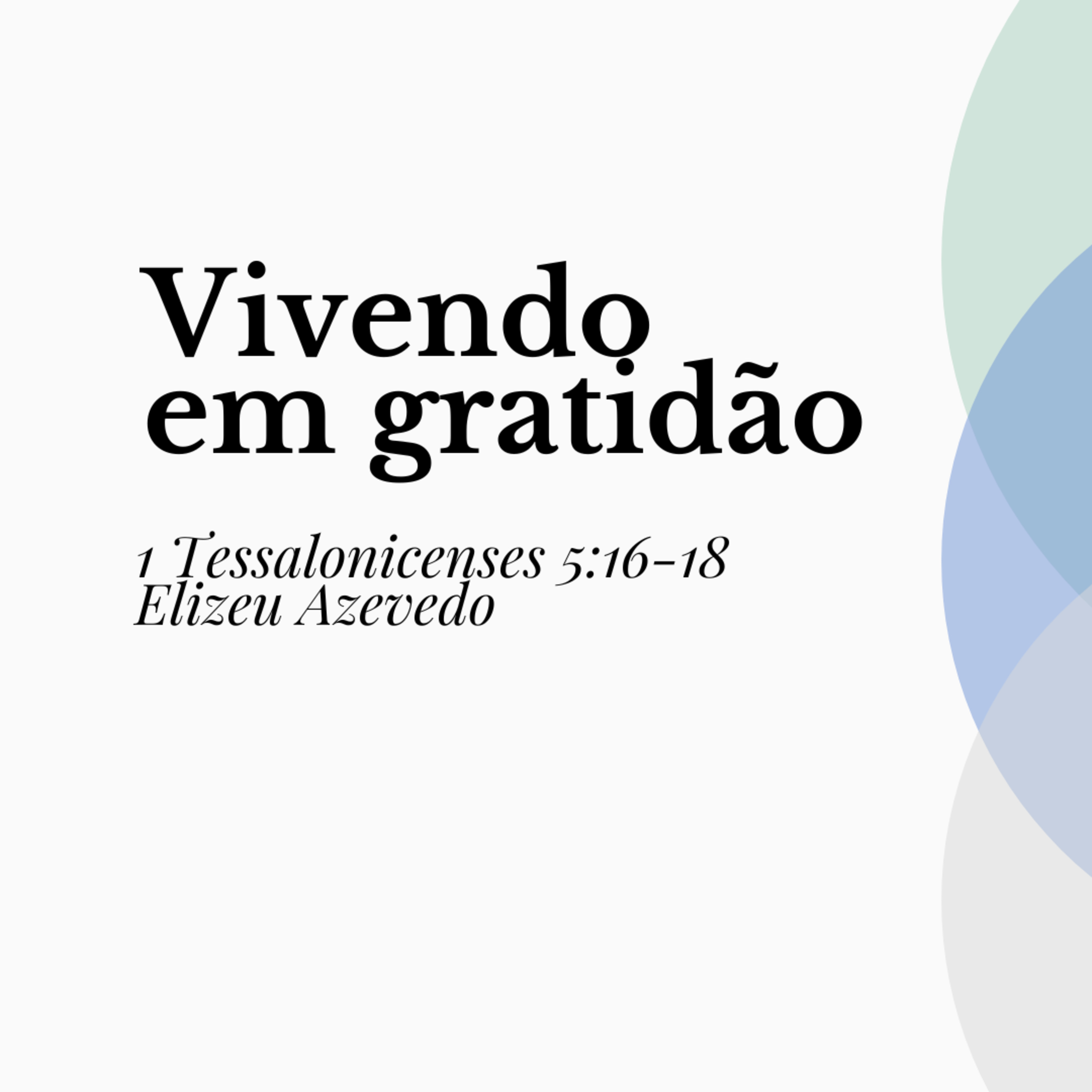 1 Tessalonicenses 5.16-18 [02/12/23] Elizeu Azevedo episode artwork