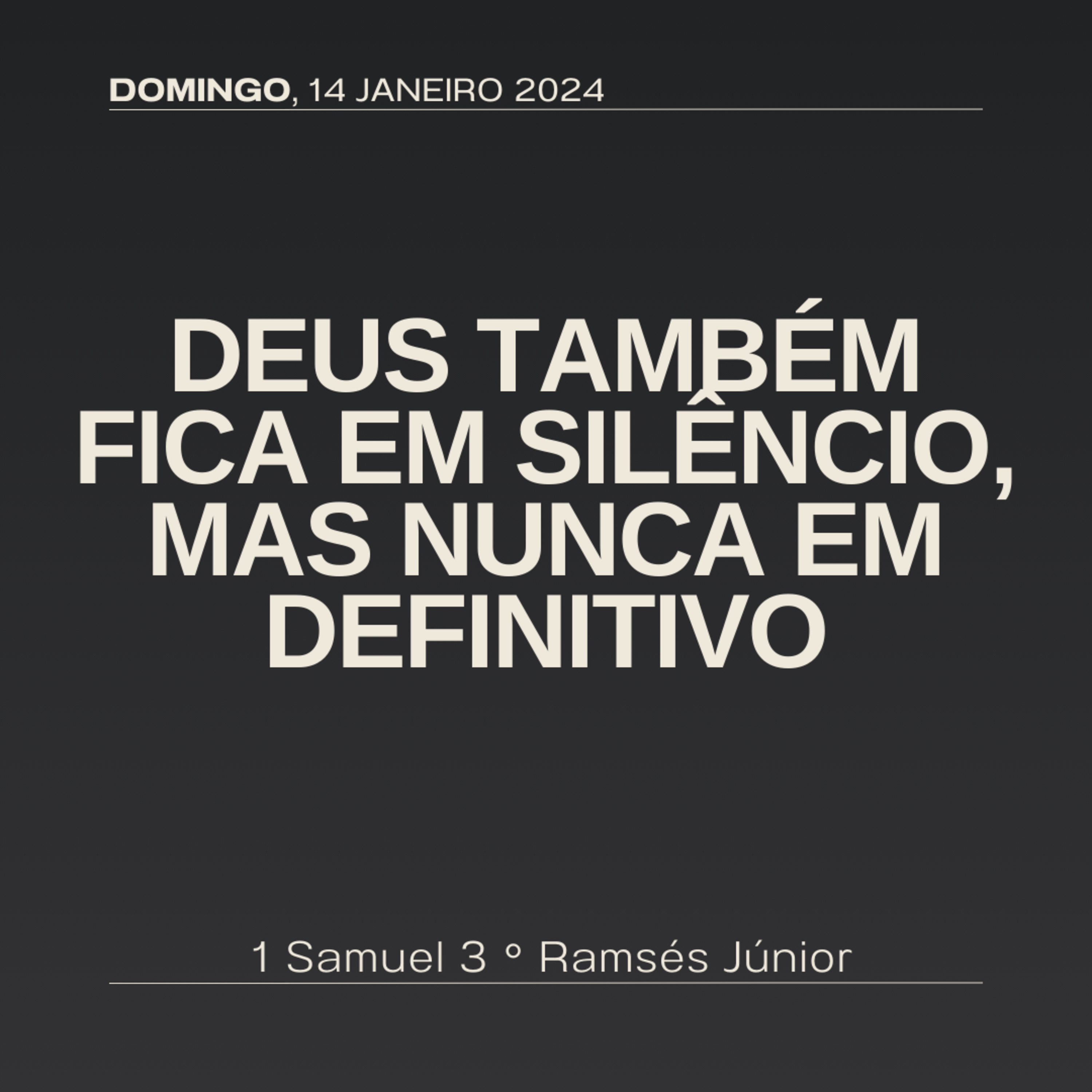  Deus também fica em silêncio, mas nunca em definitivo | 1 Samuel 3 | Ramsés Júnior episode artwork