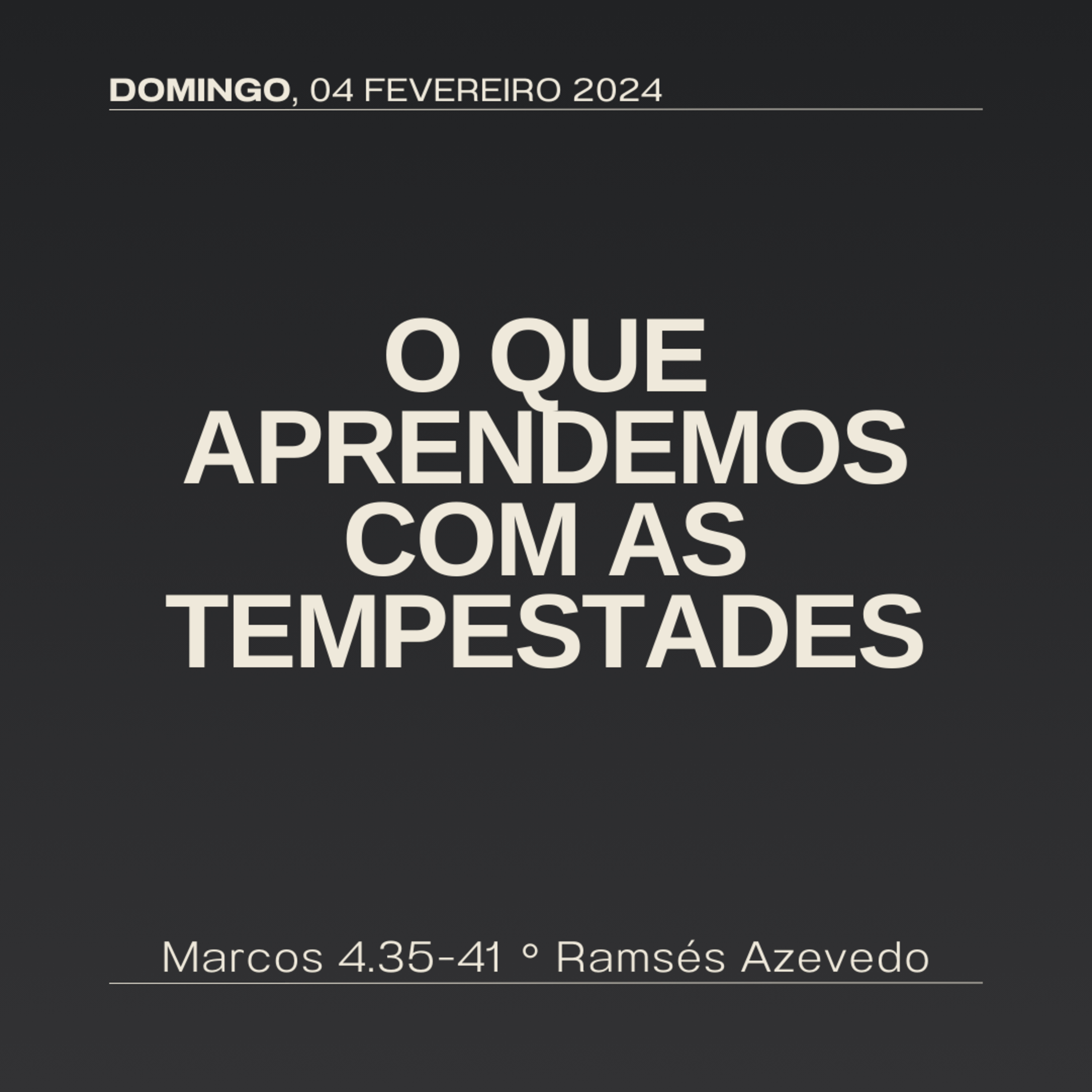 O que aprendemos com as tempestades | Marcos 4.35-41 | Ramsés Azevedo episode artwork