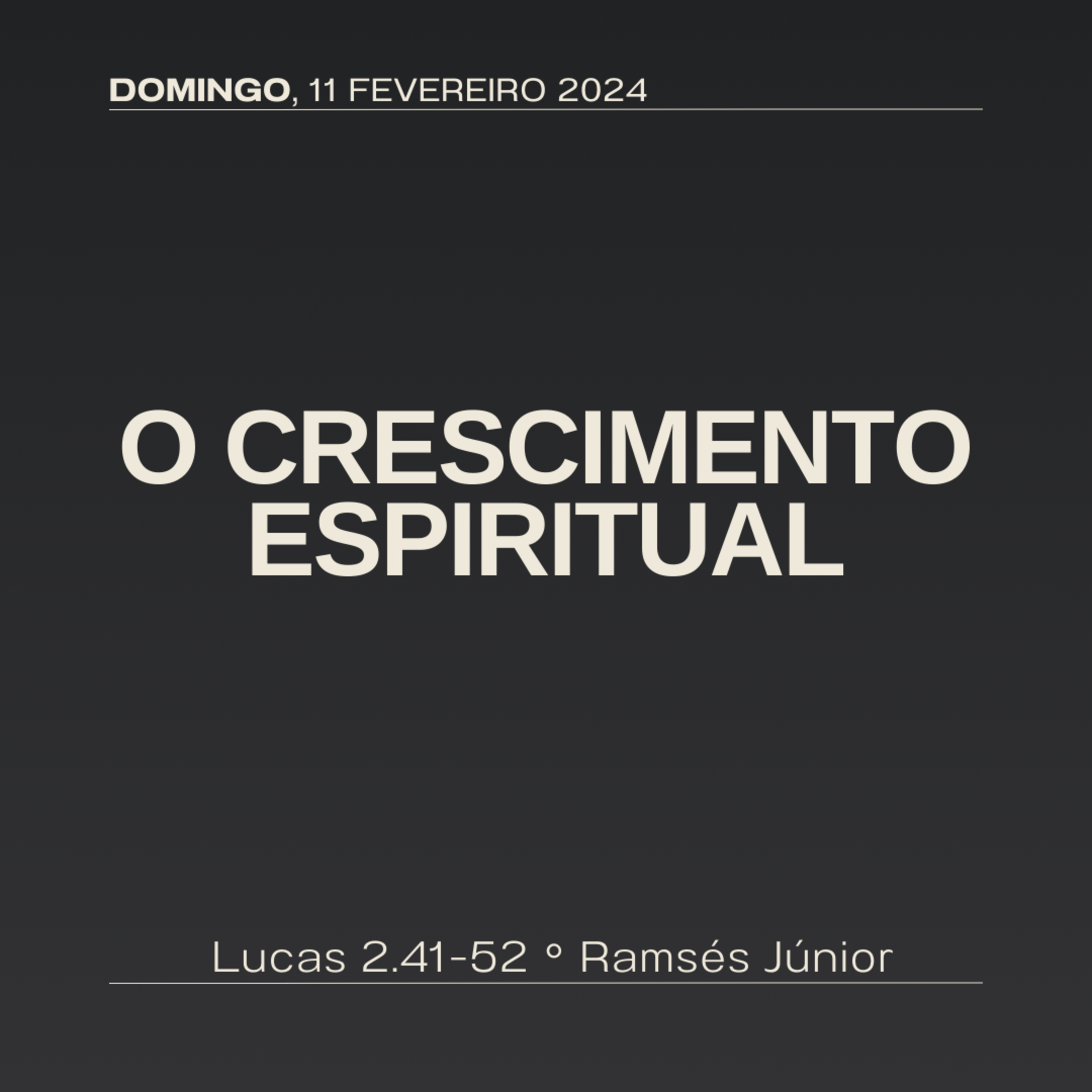 O crescimento espiritual | Lucas 2.41-52 | Ramsés Júnior episode artwork