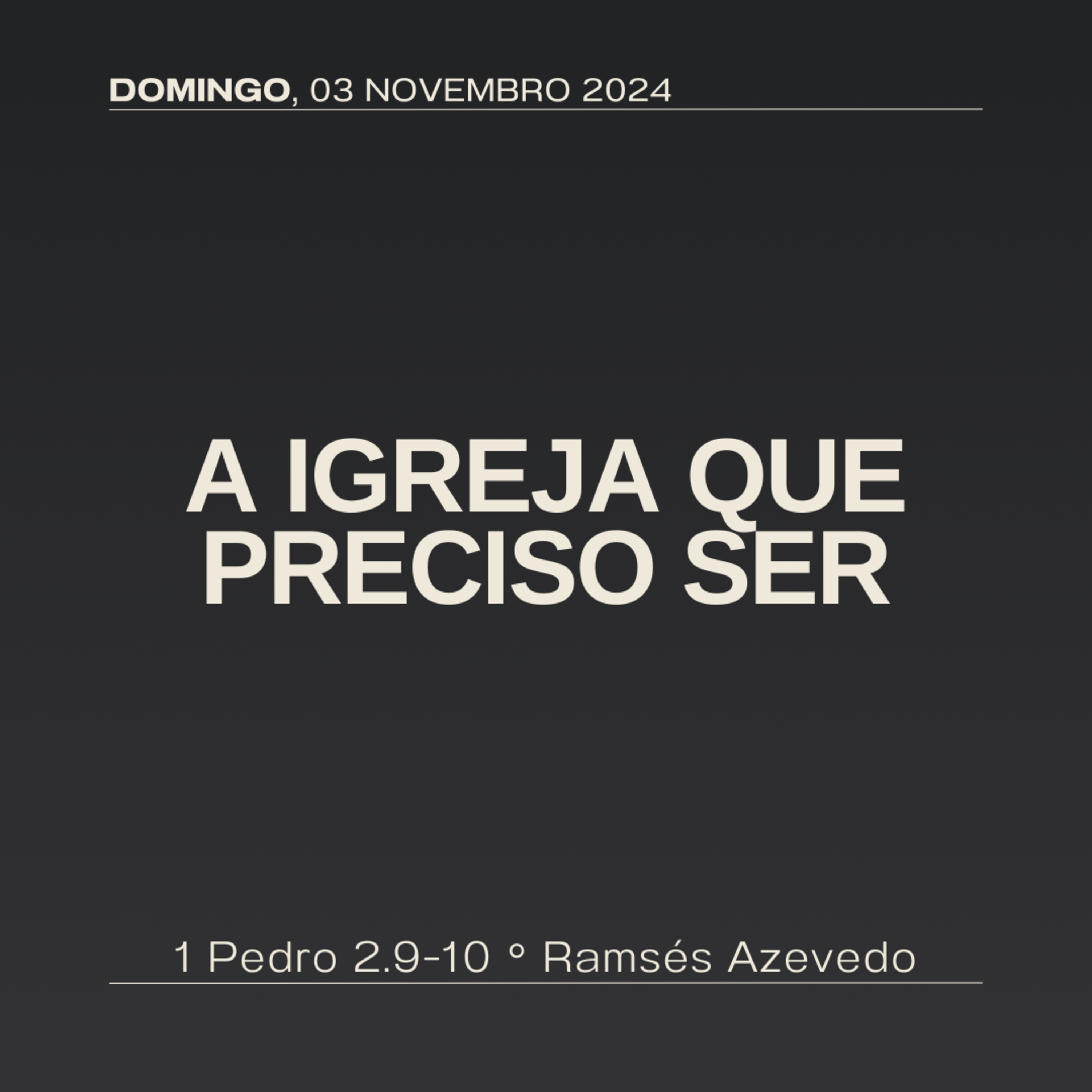 A igreja que preciso ser | 1 Pedro 2.9-10 | Ramsés Azevedo episode artwork