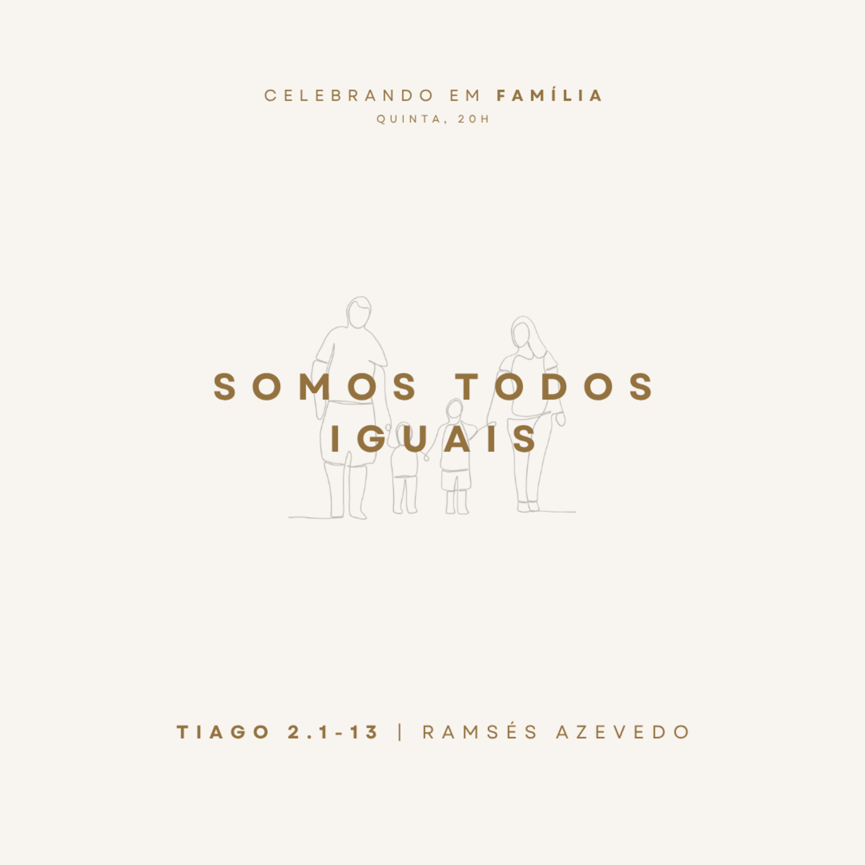 Somos todos iguais | Tiago 2.1-13 | Ramsés Azevedo episode artwork