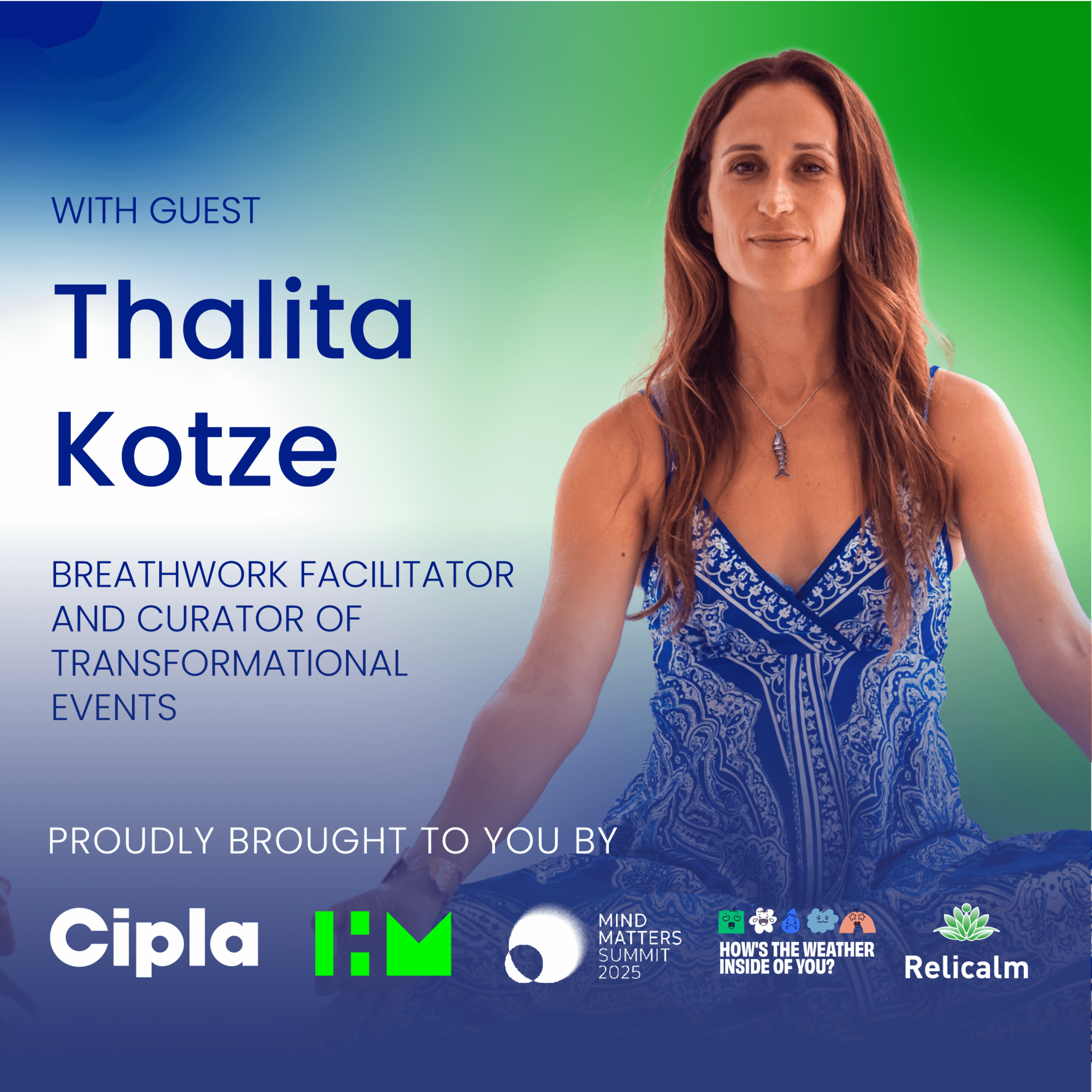 Mind Matters Summit 2025: Unlocking the Healing Power of Breathwork with Thalita Kotze episode artwork