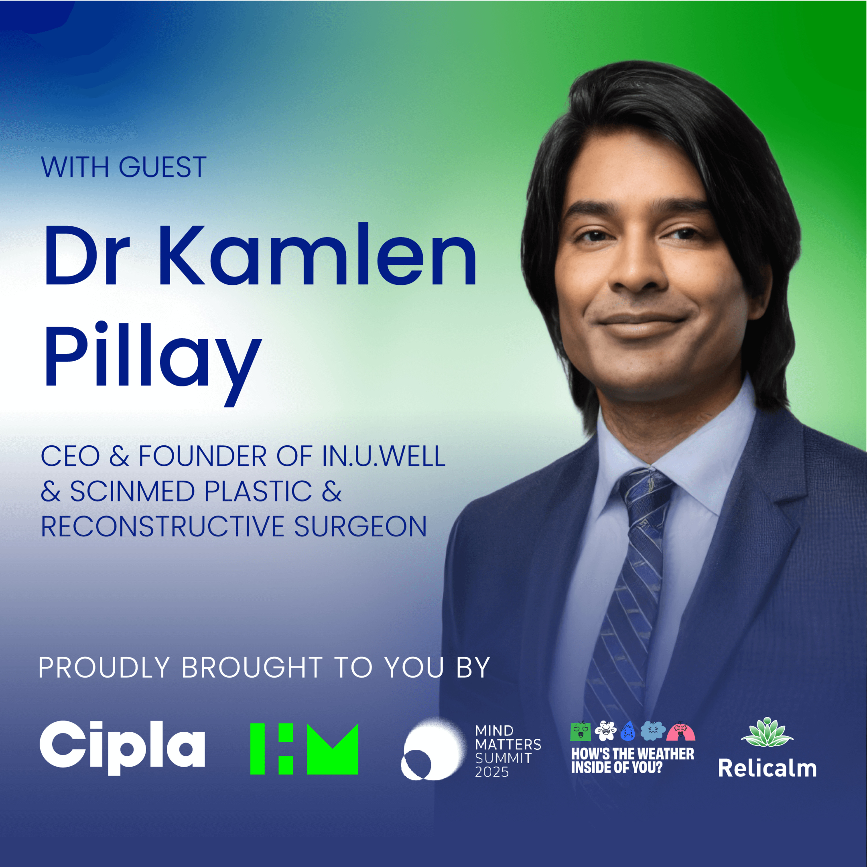 Mind Matters 2025: Preventative Healthcare Explained: How to Stay Healthy Before You Get Sick | Dr Kamlen Pillay episode artwork