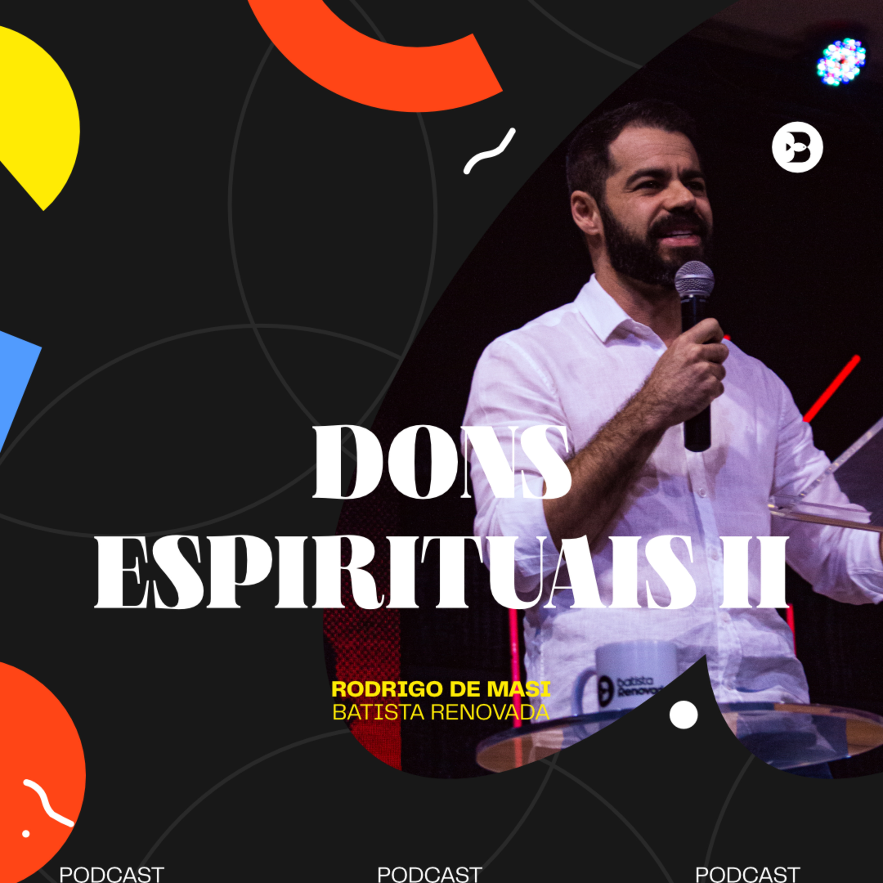 Batista Renovada Paranavaí - Podcast