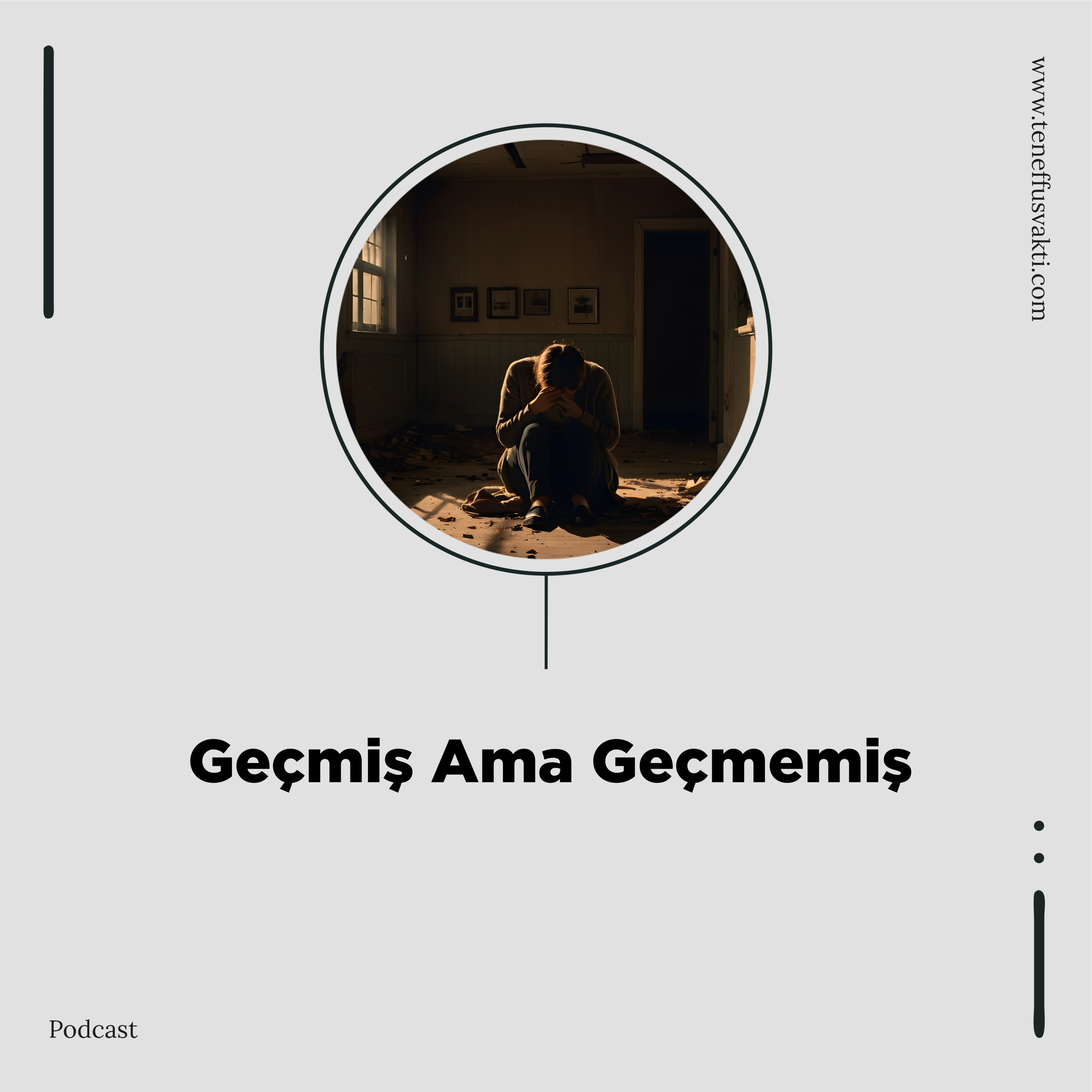 Geçmiş Ama Geçmemiş episode artwork