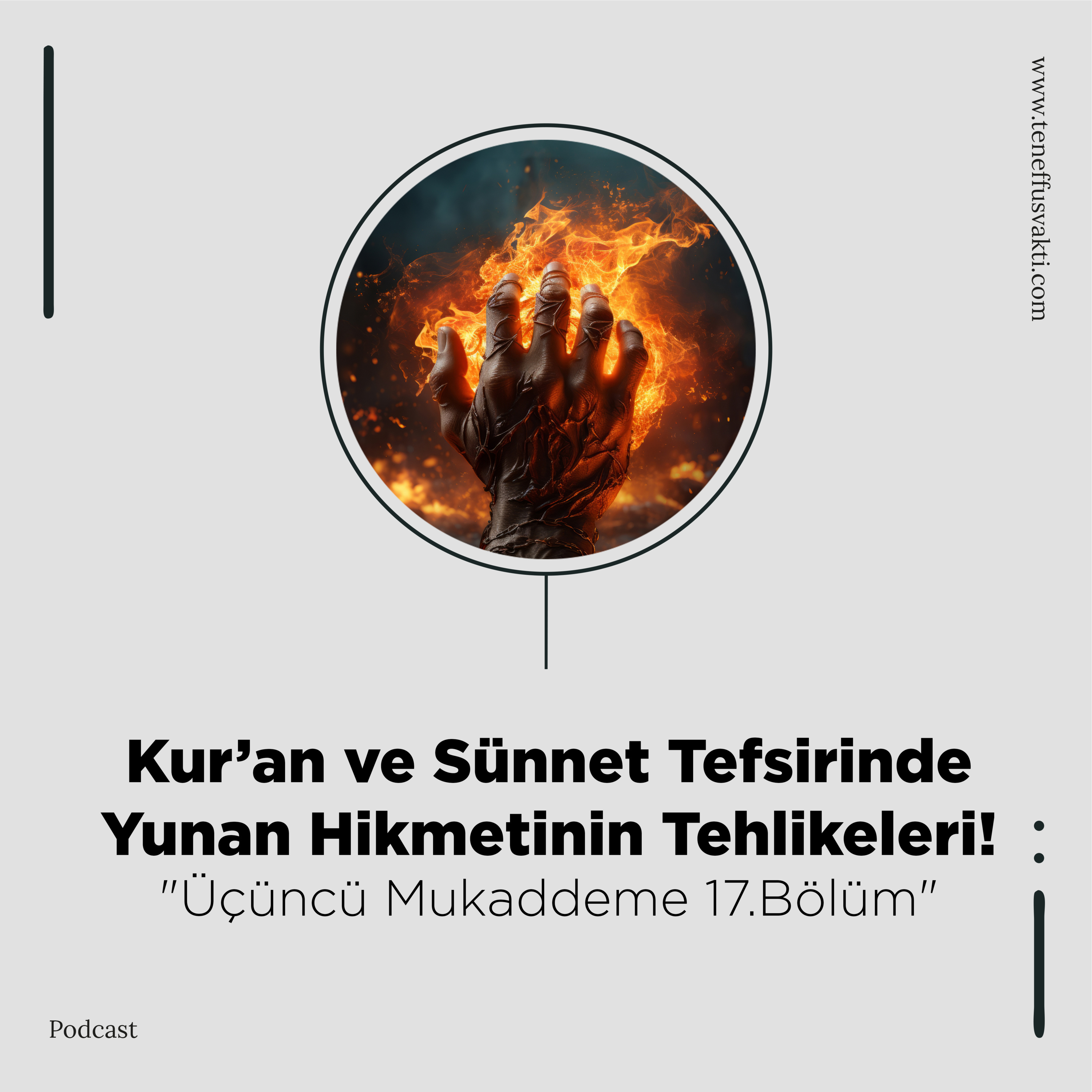 Kur’an ve Sünnet Tefsirinde Yunan Hikmetinin Tehlikeleri! "Üçüncü Mukaddeme 17.Bölüm" episode artwork