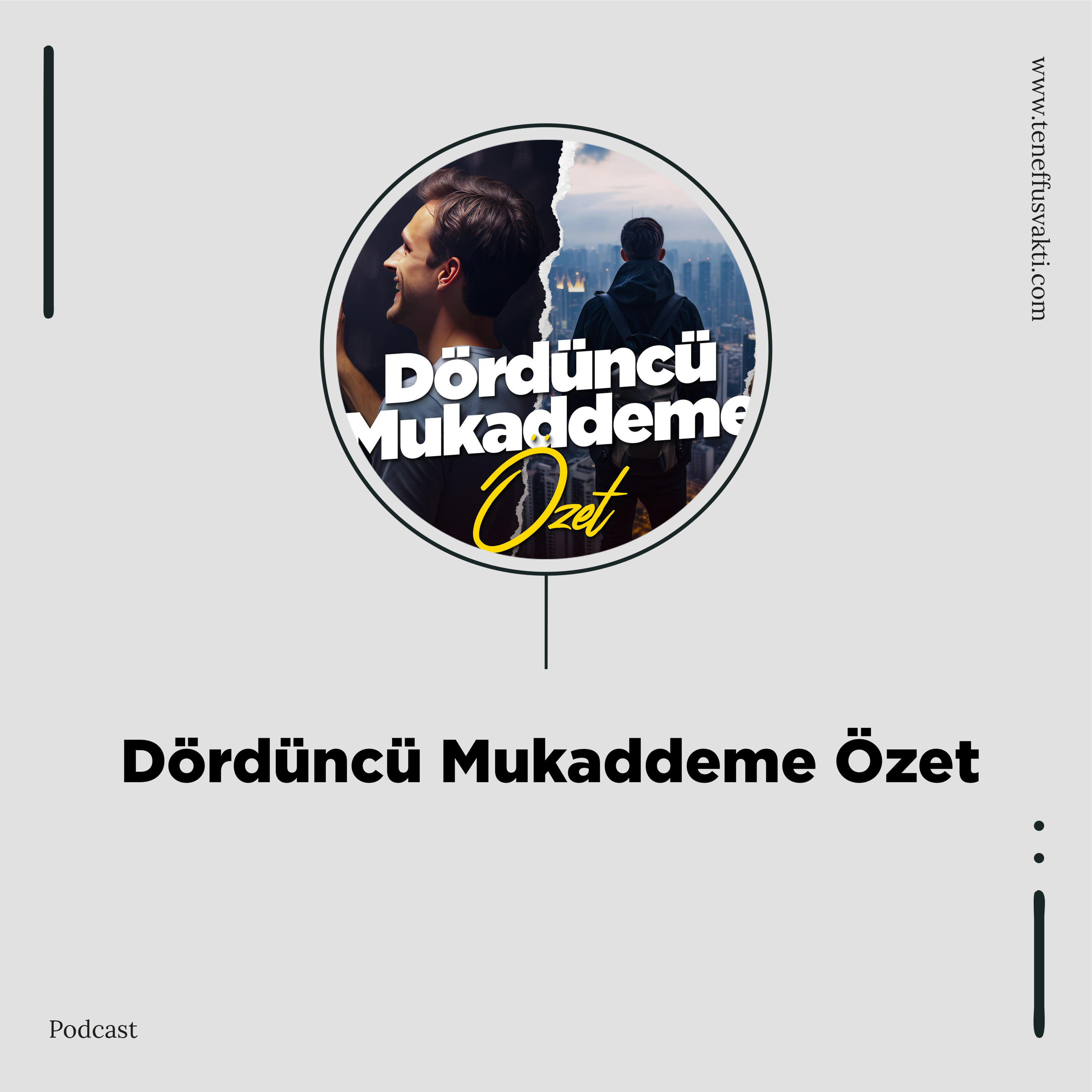 Dördüncü Mukaddeme Özet episode artwork