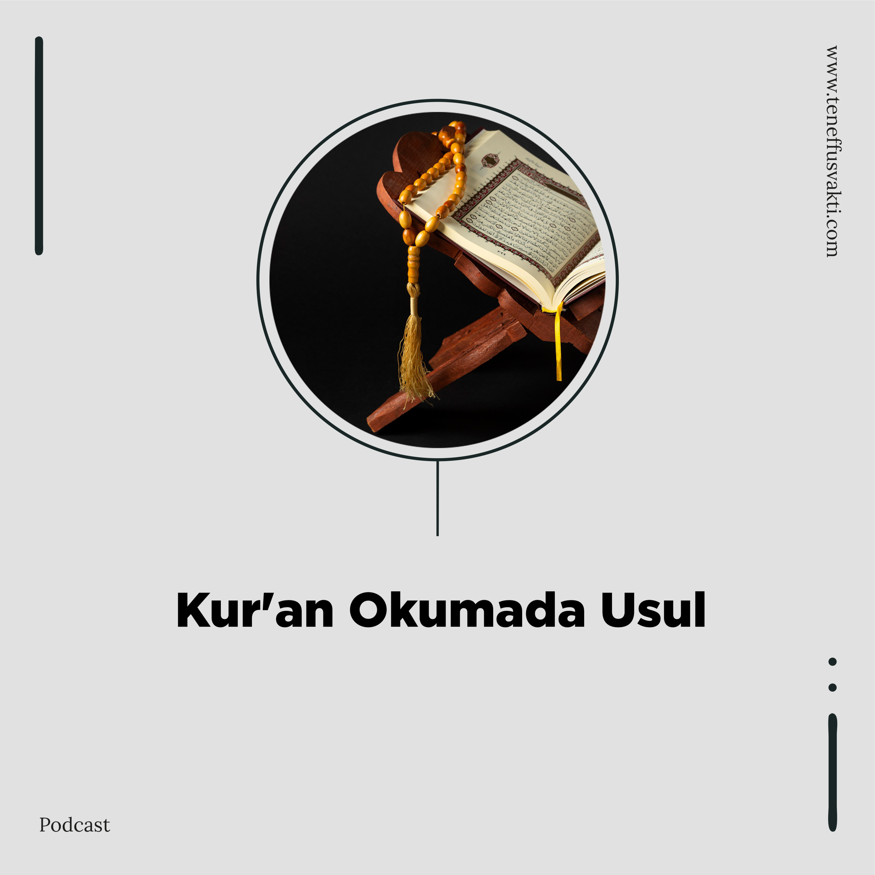 Kur'an Okumada Usul episode artwork