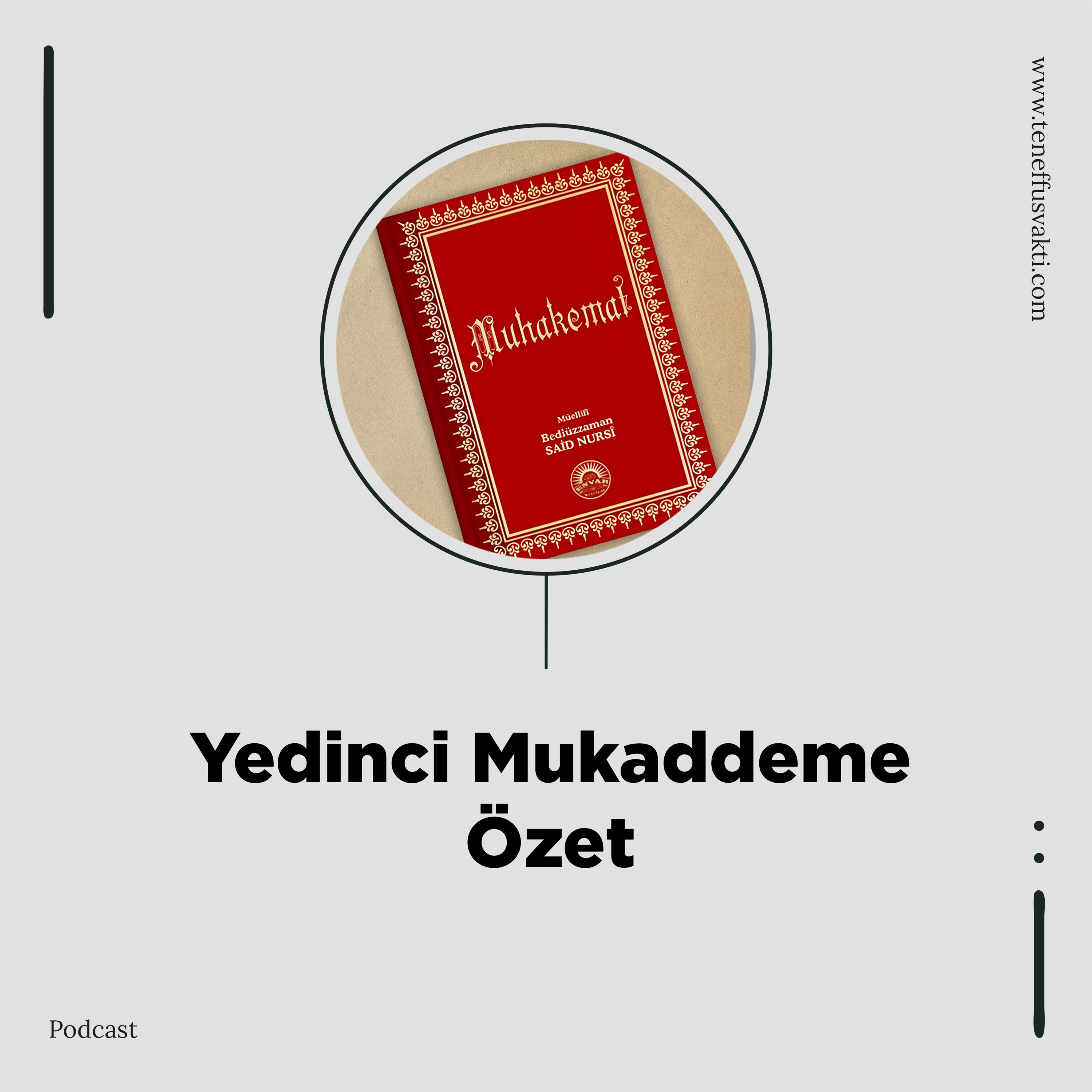 Muhakemat Yedinci Mukaddeme Özet episode artwork