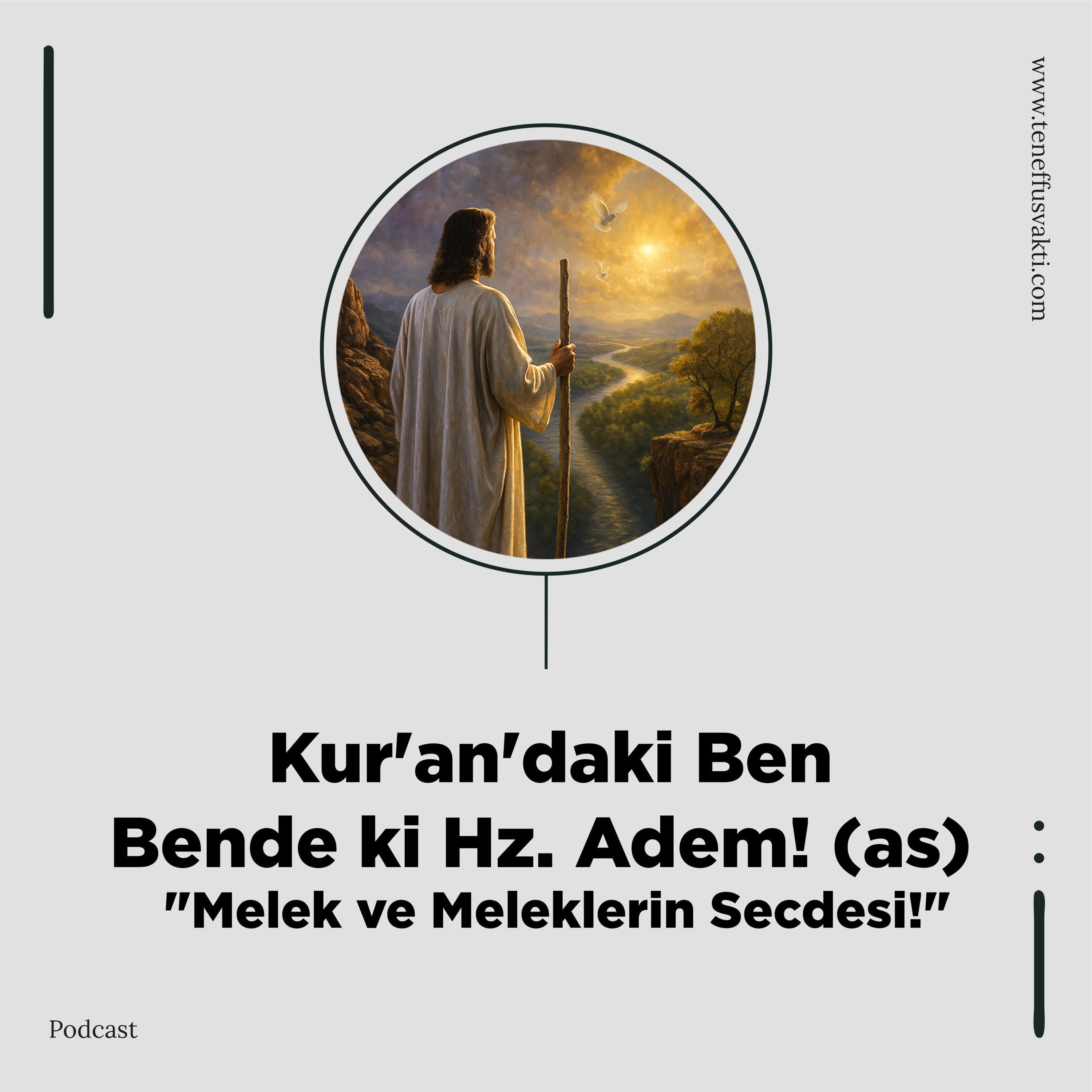 Kur'an'daki Ben Bende ki Hz. Adem! (as) "Melek ve Meleklerin Secdesi!" episode artwork