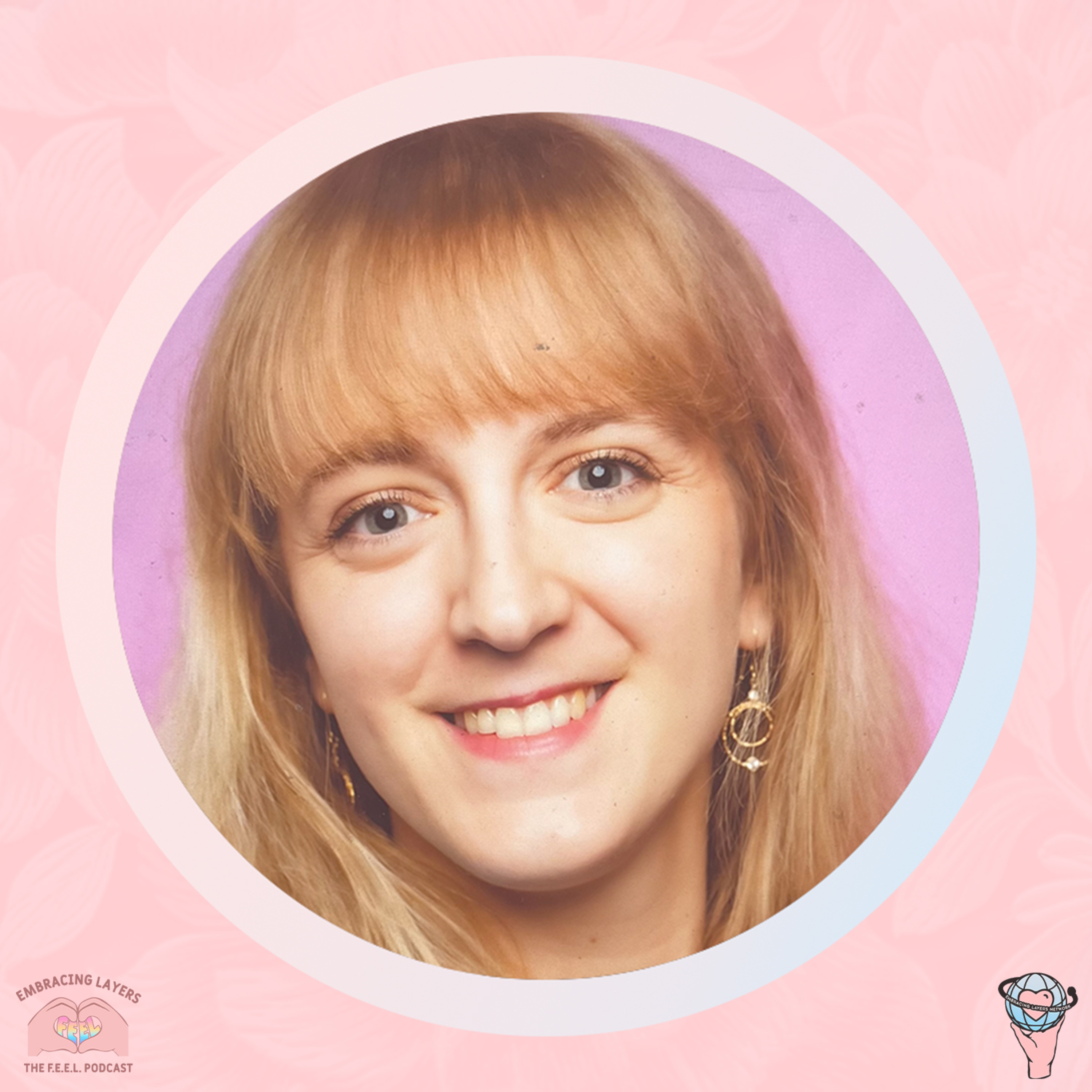 The F.E.E.L. Podcast - Finding Empowerment Embracing Layers with Melissa Crook