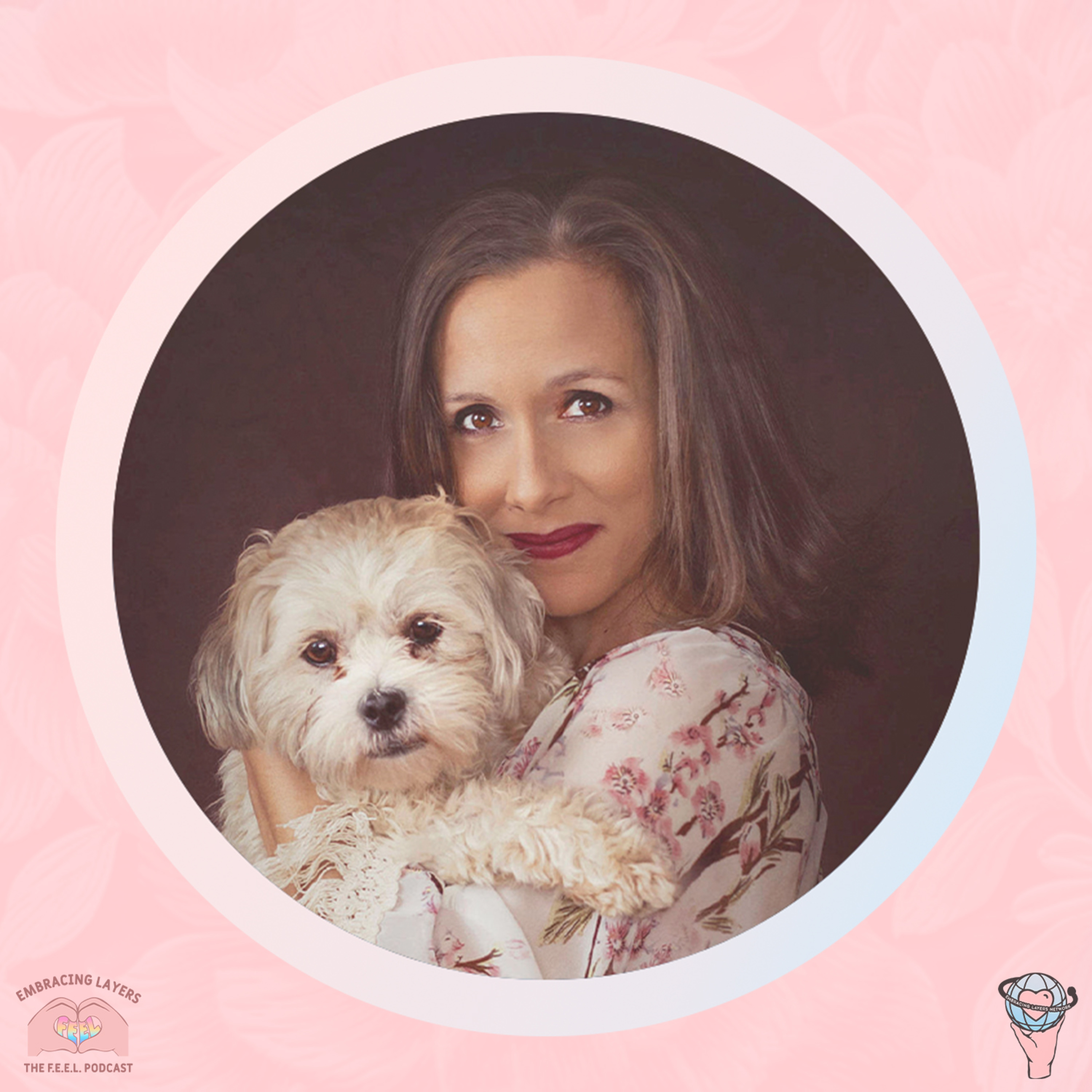 The F.E.E.L. Podcast - Finding Empowerment Embracing Layers with Melissa Crook