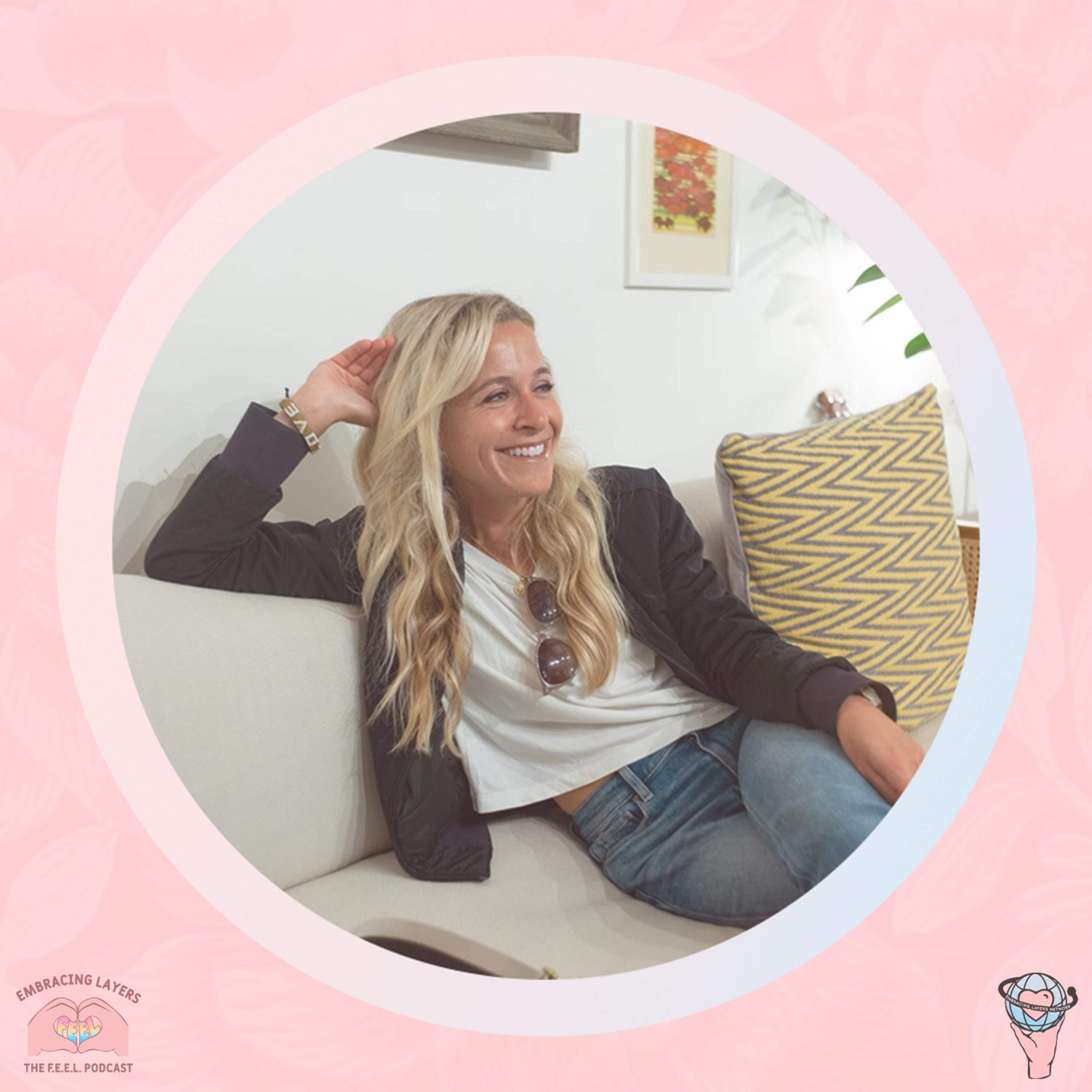 The F.E.E.L. Podcast - Finding Empowerment Embracing Layers with Melissa Crook
