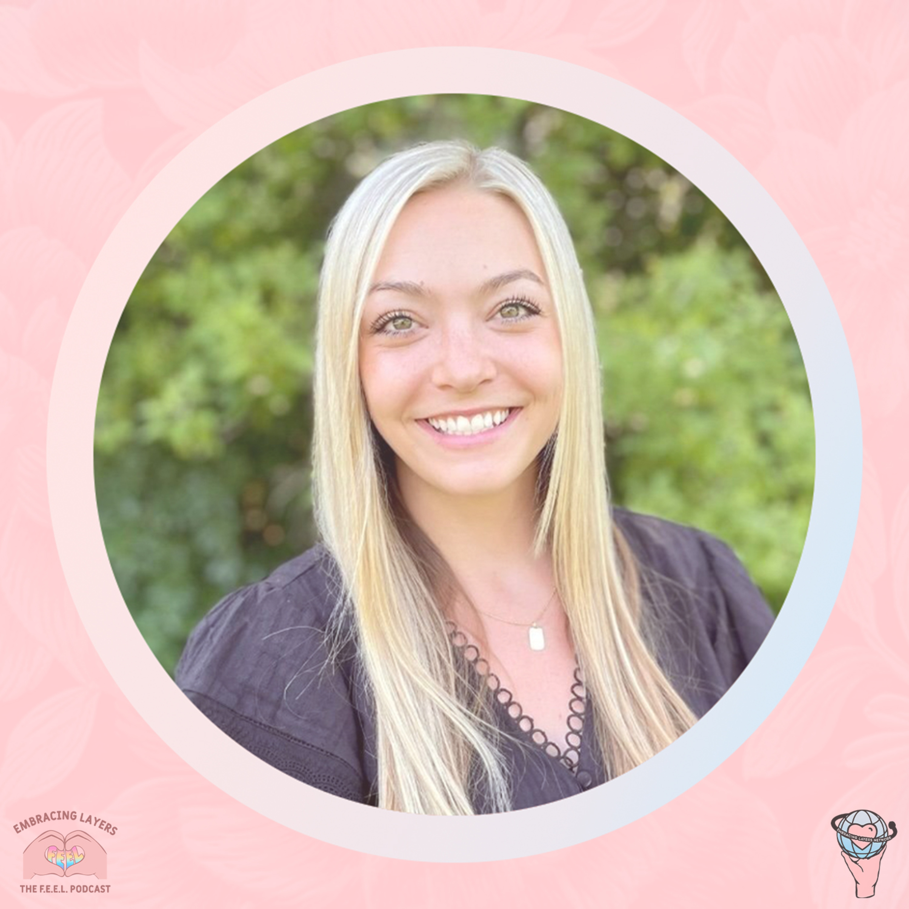 The F.E.E.L. Podcast - Finding Empowerment Embracing Layers with Melissa Crook