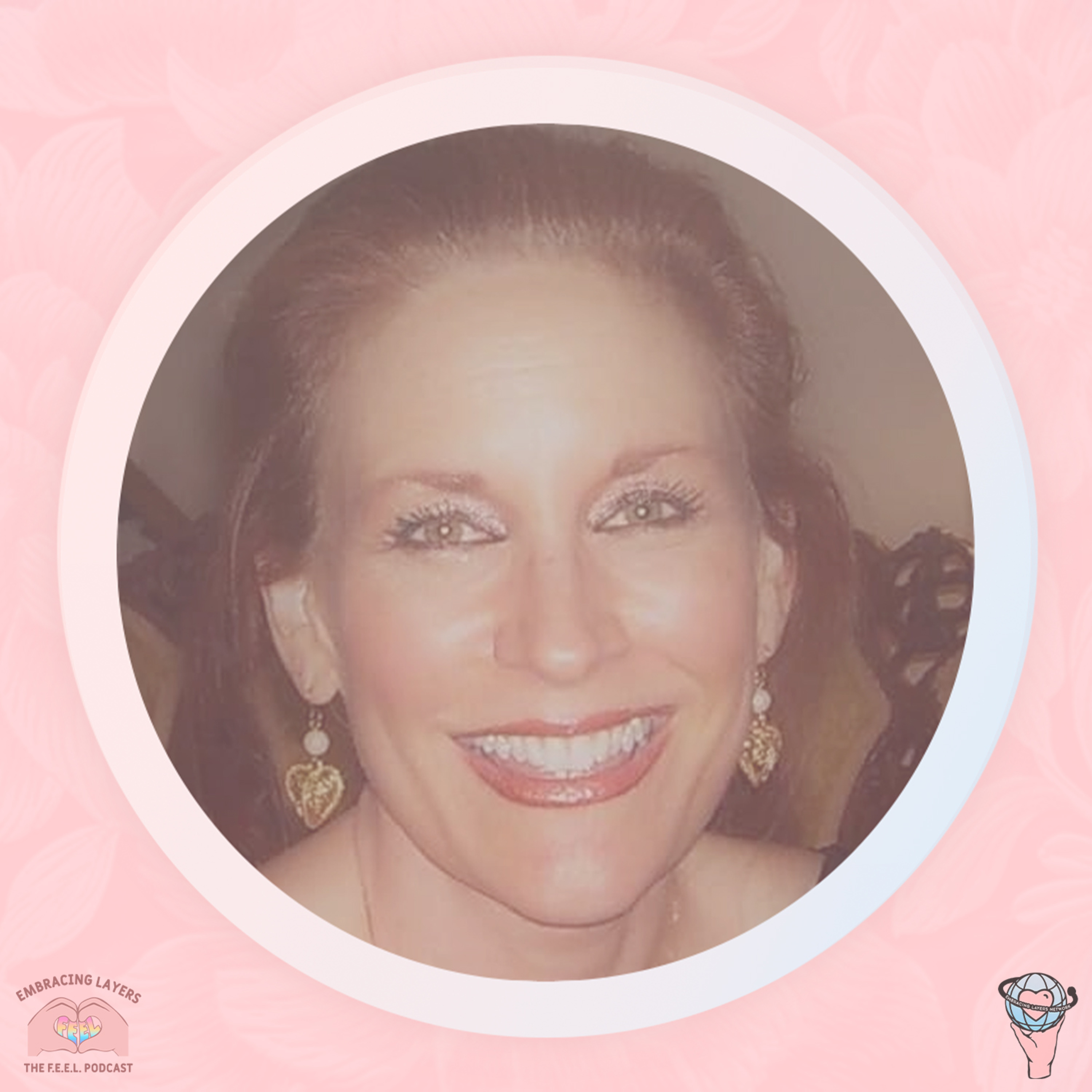 The F.E.E.L. Podcast - Finding Empowerment Embracing Layers with Melissa Crook