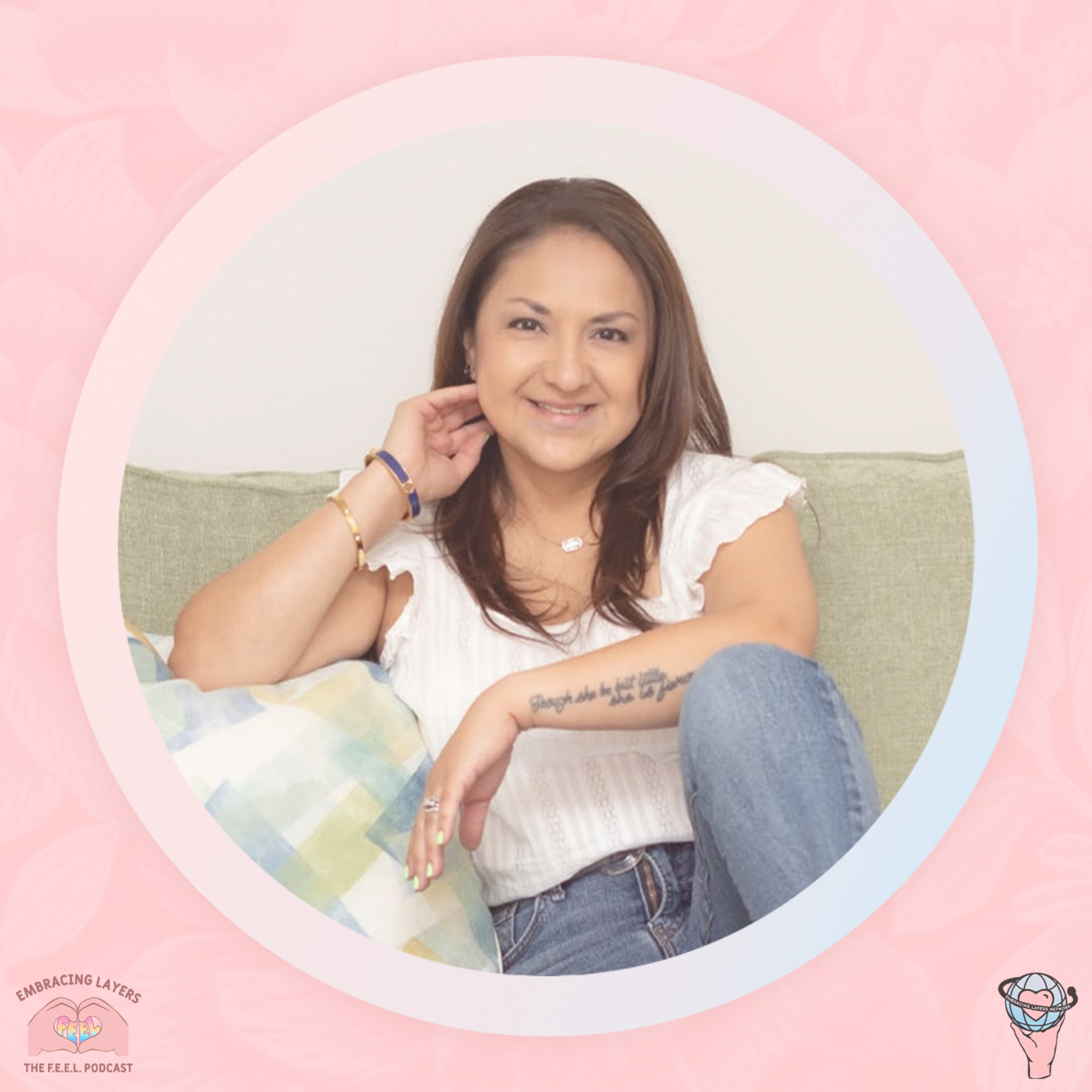 The F.E.E.L. Podcast - Finding Empowerment Embracing Layers with Melissa Crook