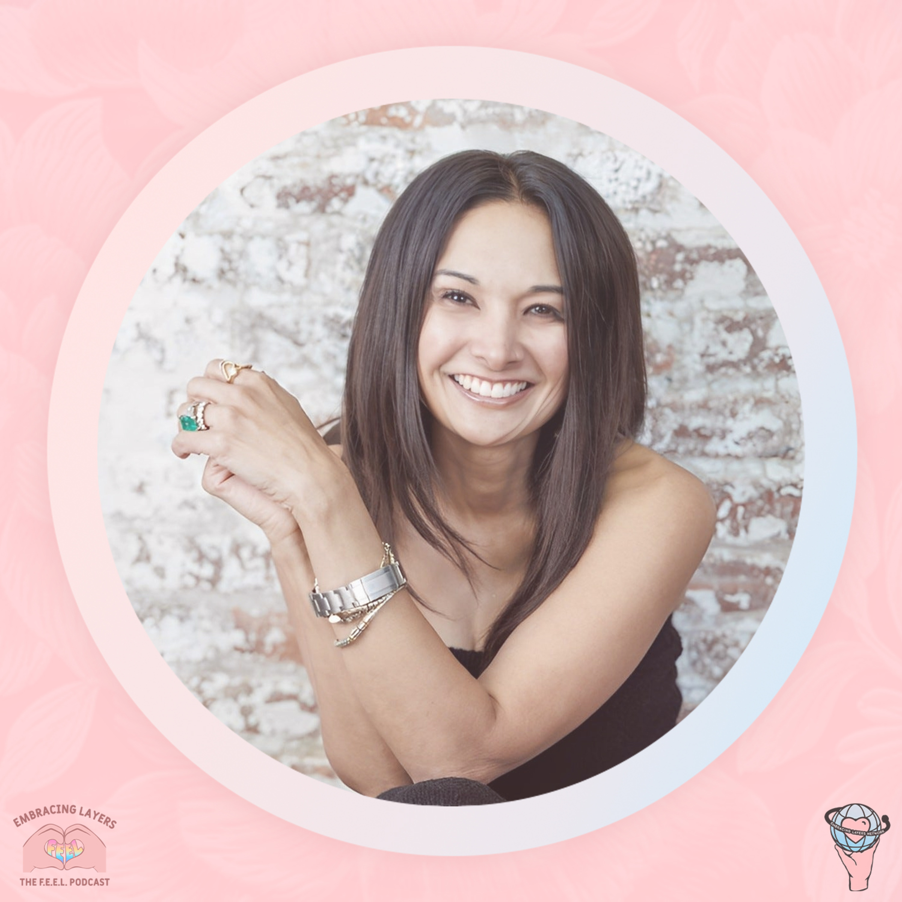 The F.E.E.L. Podcast - Finding Empowerment Embracing Layers with Melissa Crook